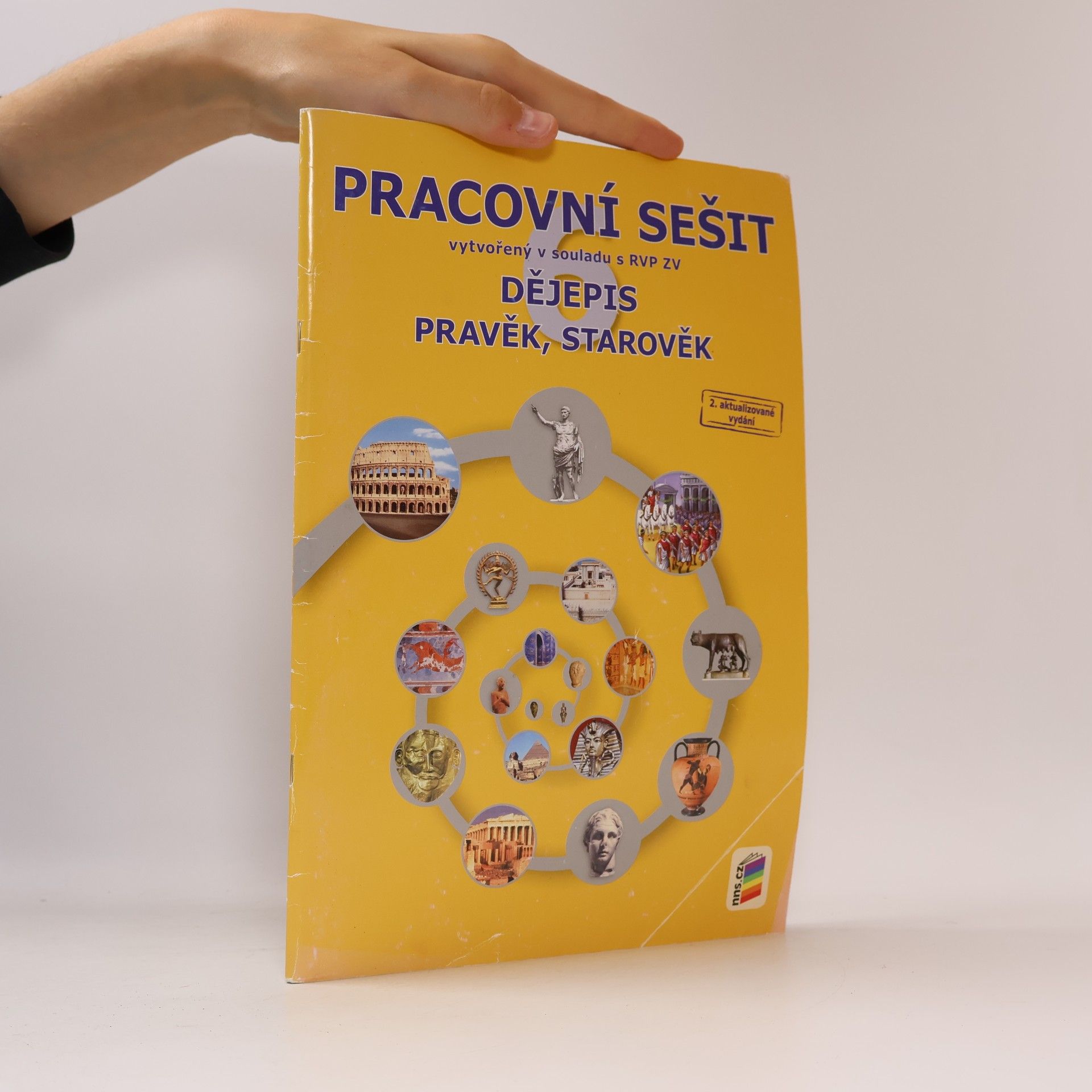Jana Zrníková Dějepis: Pravěk, starověk. Pracovní sešit