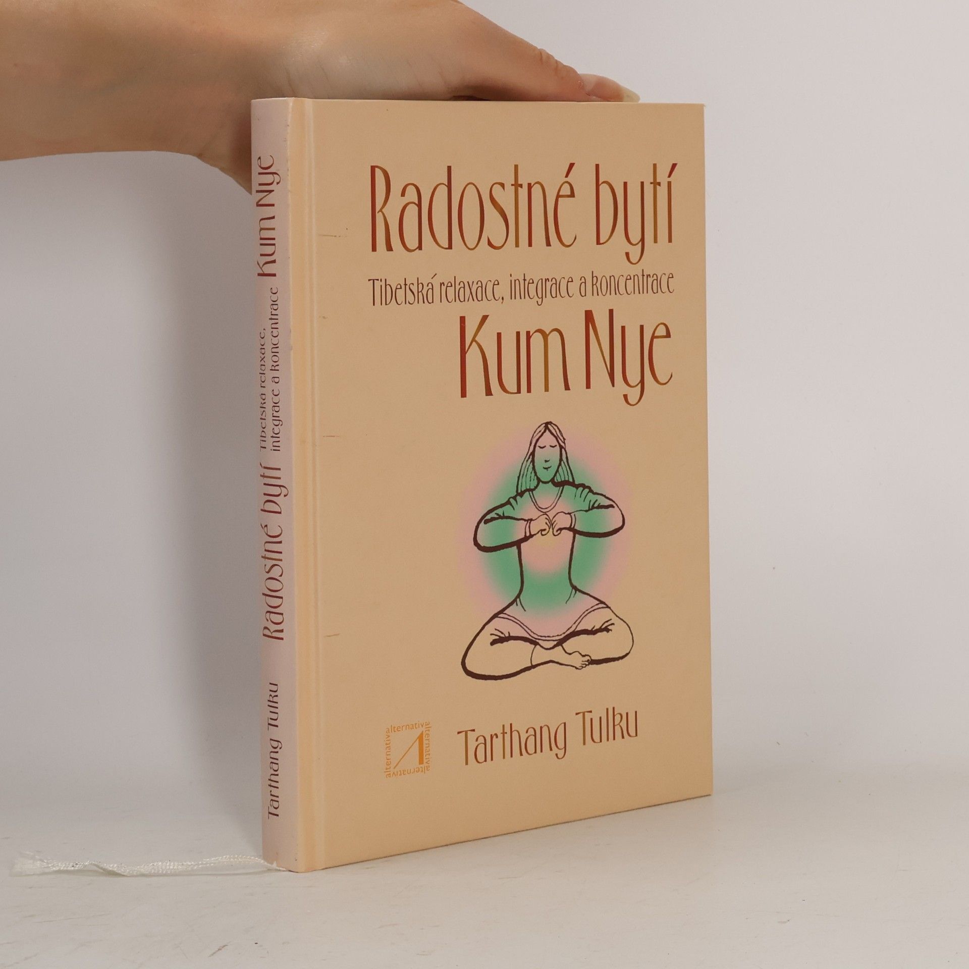 Tarthang Tulku Radostné bytí