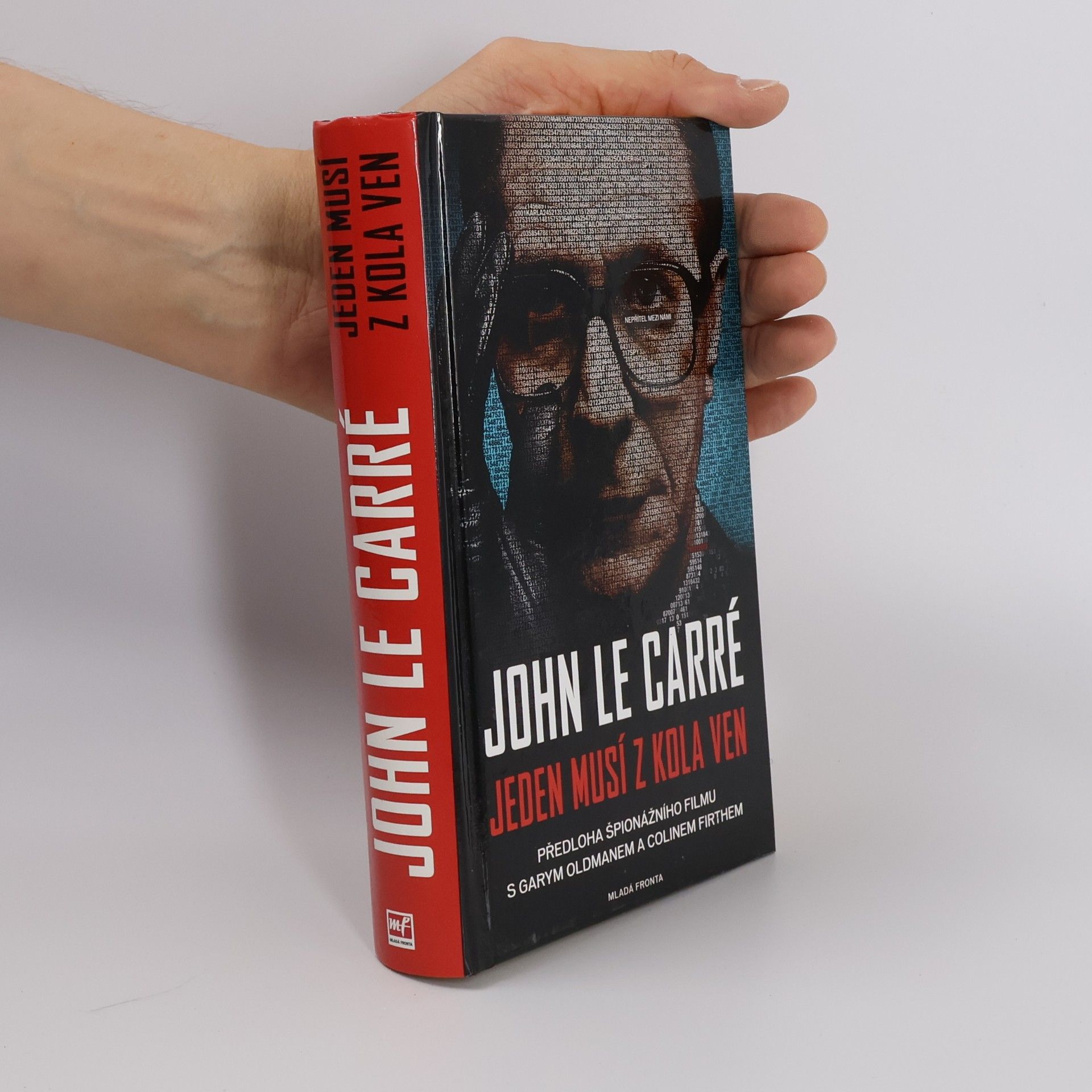 John le Carré Jeden musí z kola ven