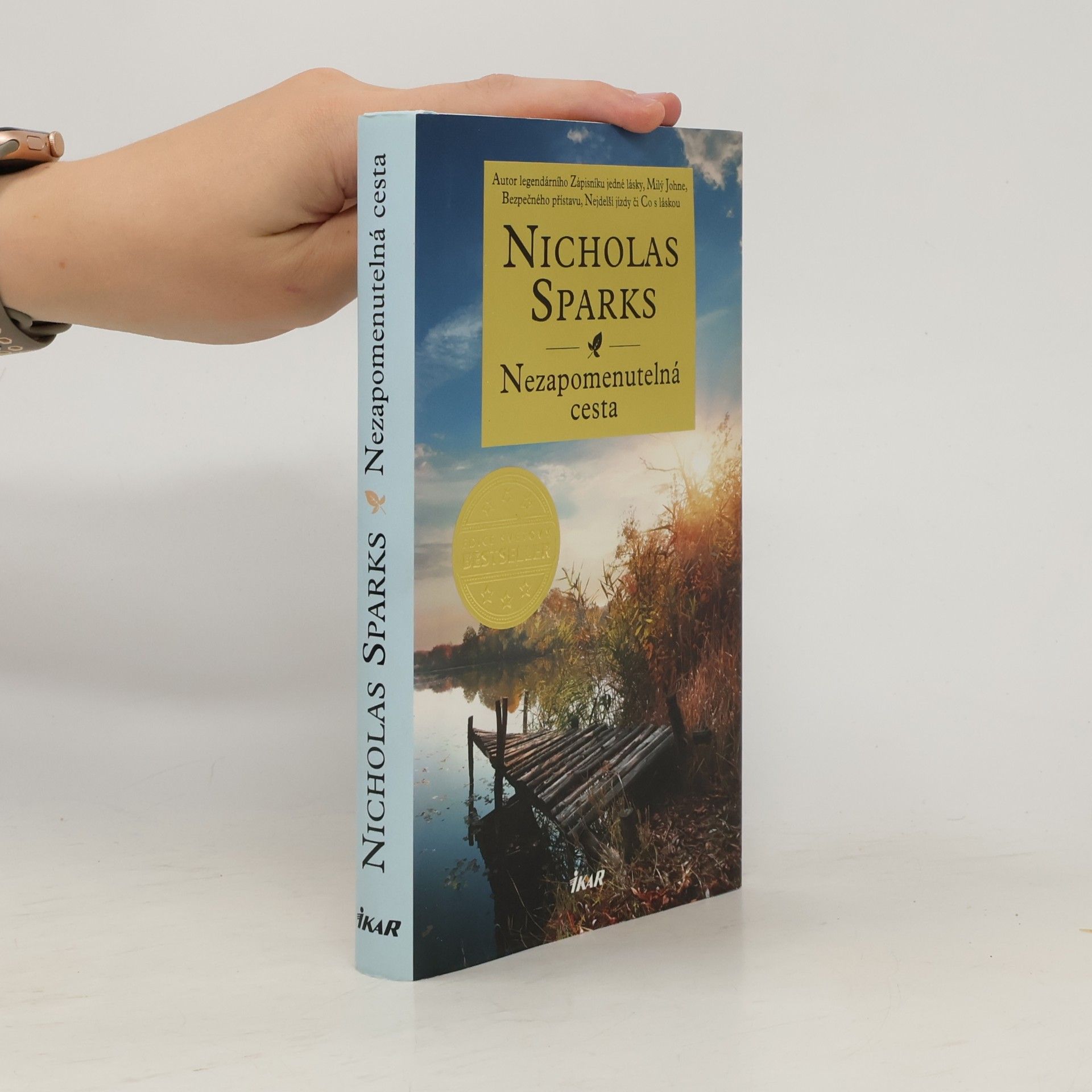 Nicholas Sparks Nezapomenutelná cesta