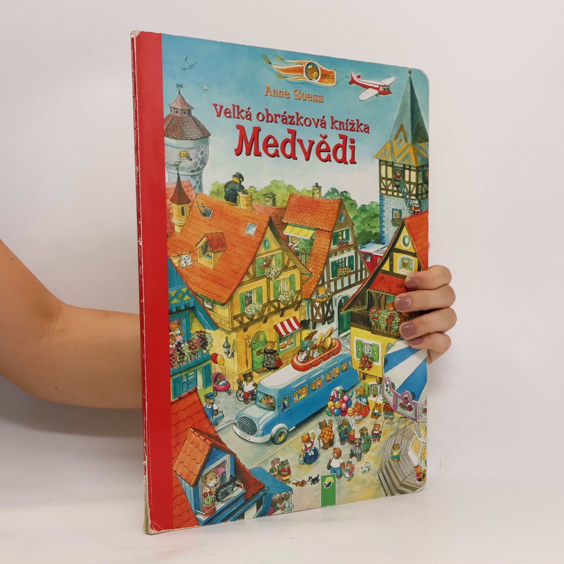Anne Suess Medvědi. Velká obrázková knížka