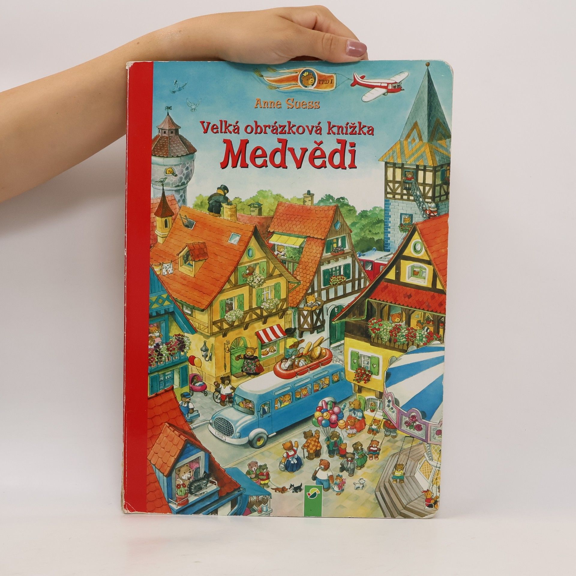Anne Suess Medvědi. Velká obrázková knížka