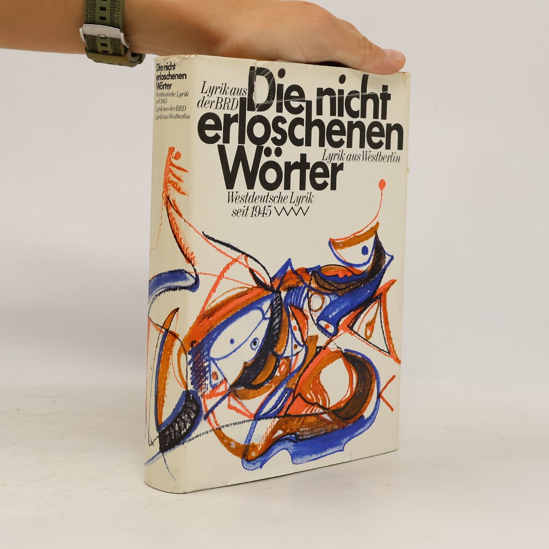 Kolektív autorov Die nicht erloschenen Wörter