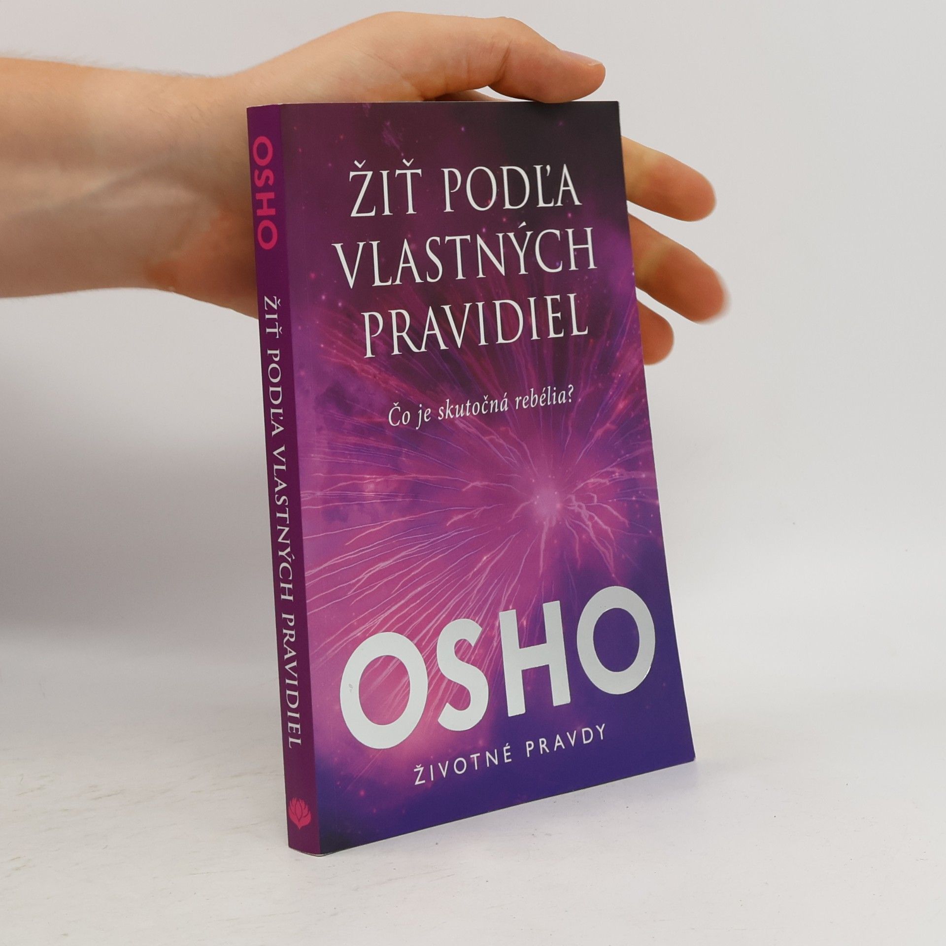 Osho Žiť podľa vlastných pravidiel