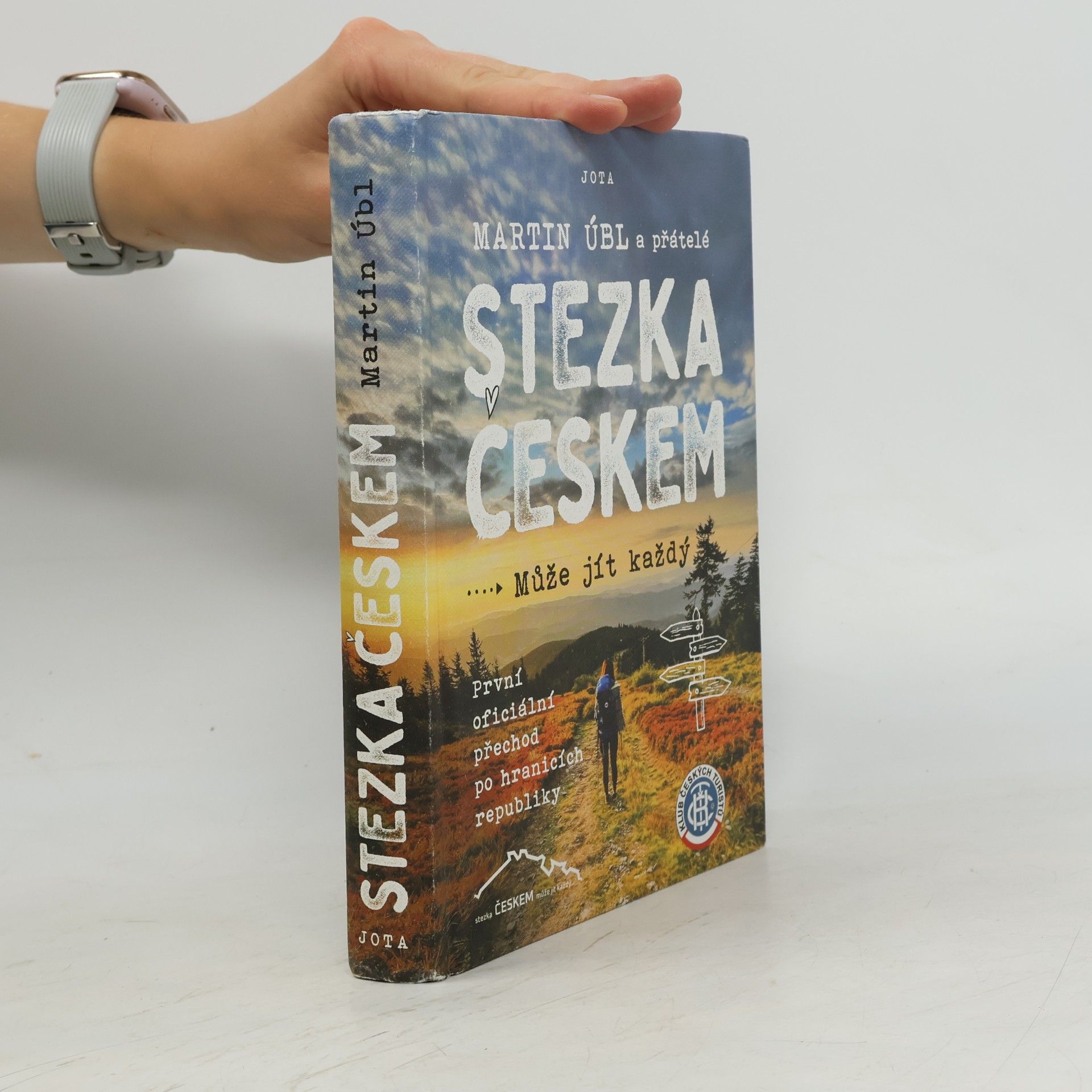 Martin Úbl Stezka Českem : může jít každý