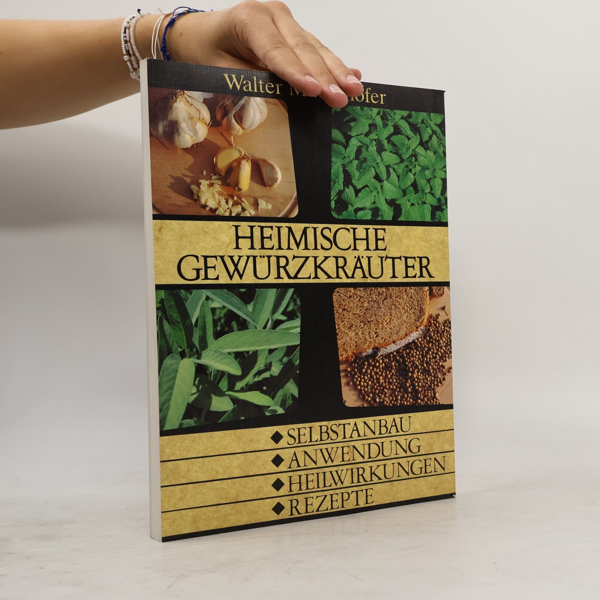 Walter Mauerhofer Heimische Gewürzkräuter