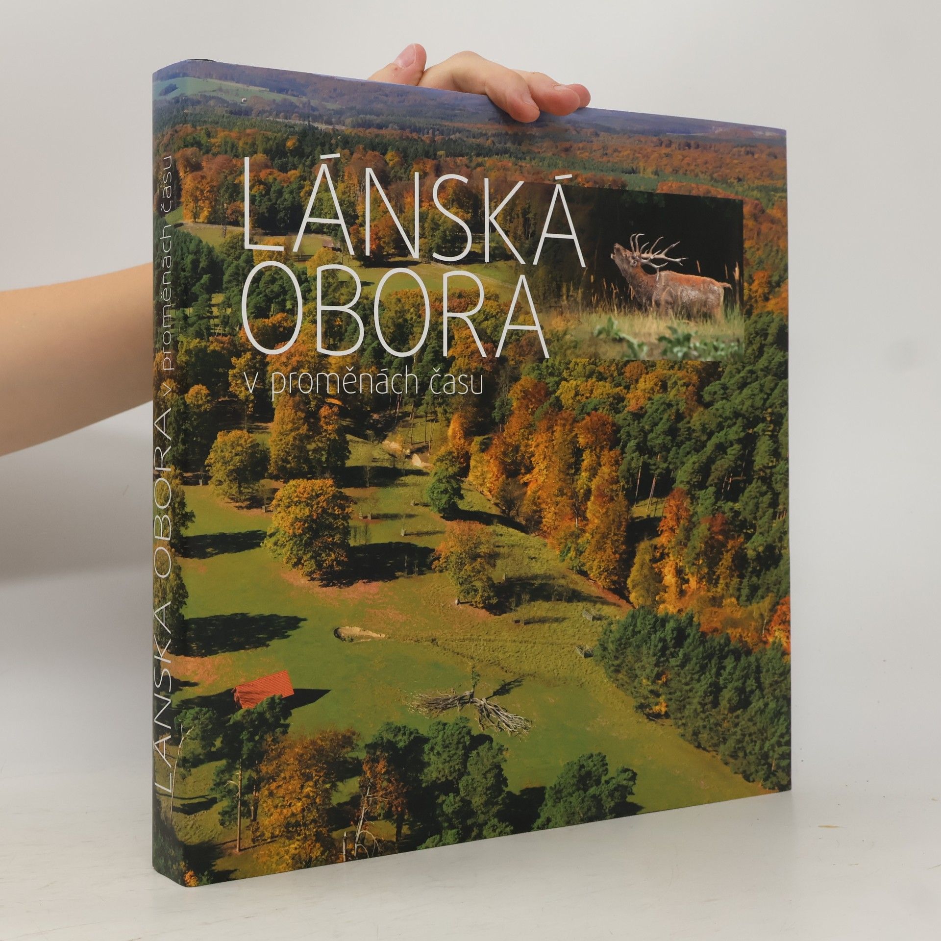 Lánská obora v proměnách času