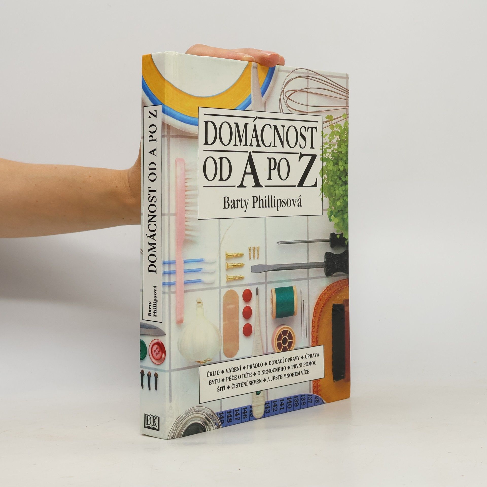 Barty Phillips Domácnost od A po Z