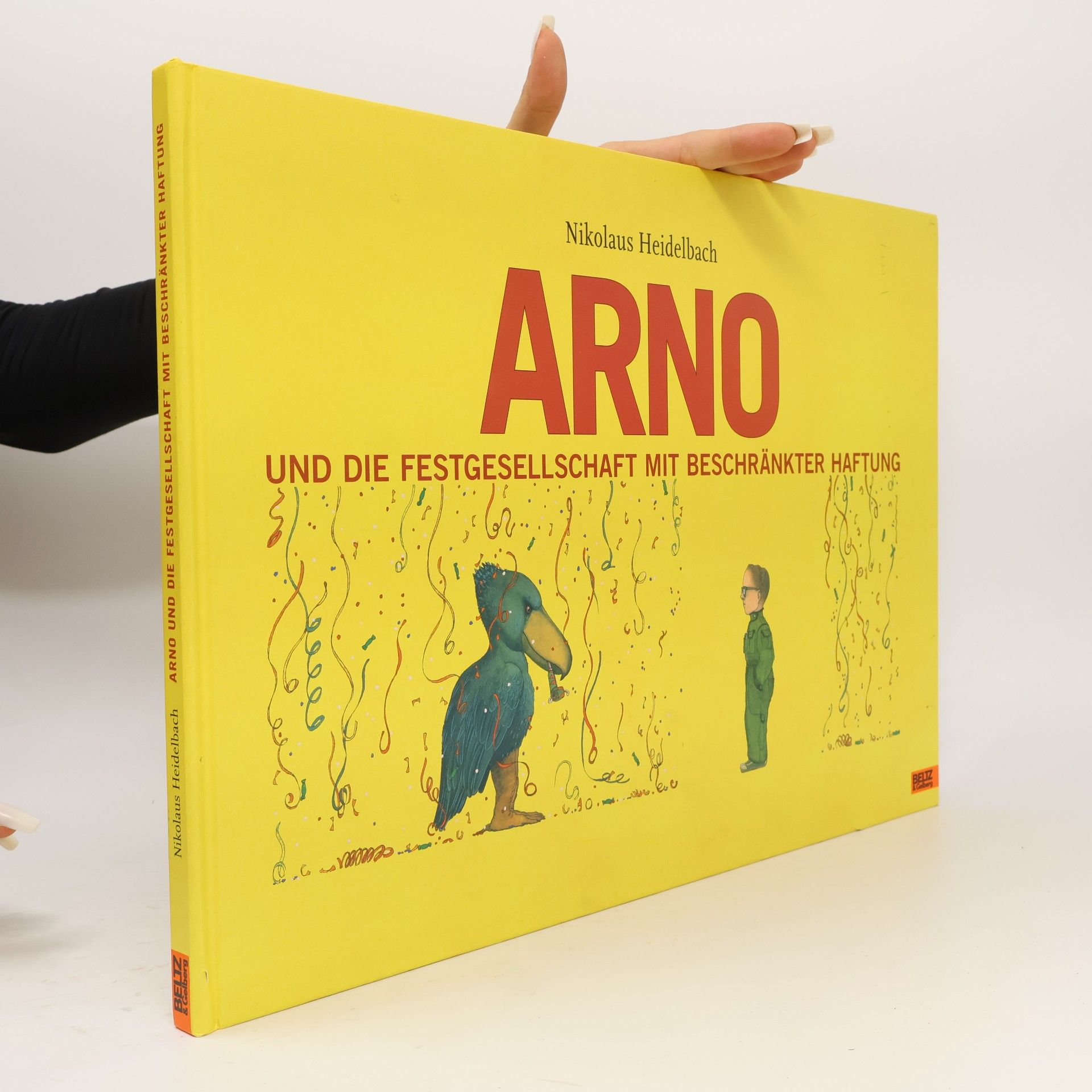Arno und die Festgesellschaft mit beschränkter Haftung