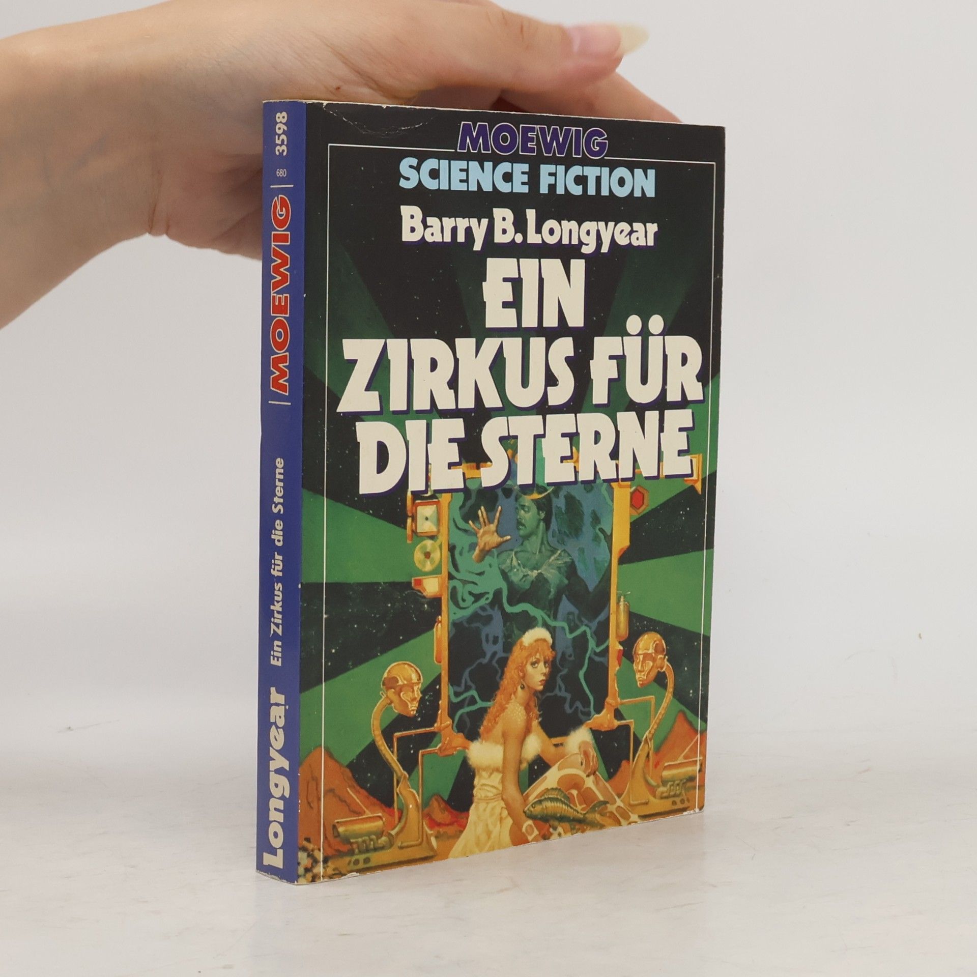 Barry B. Longyear Ein Zirkus für die Sterne