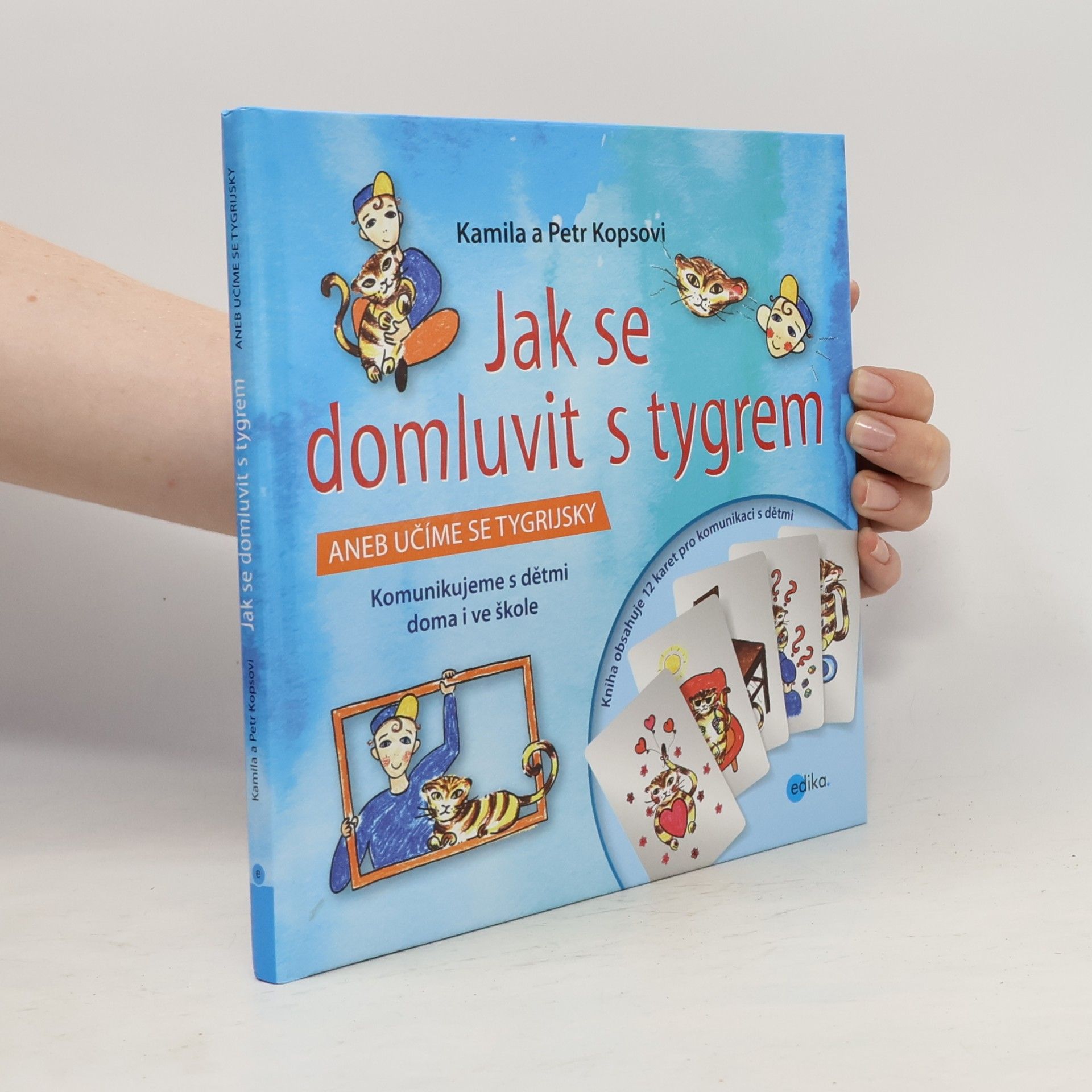 Petr Kops Jak se domluvit s tygrem, aneb, Učíme se tygrijsky