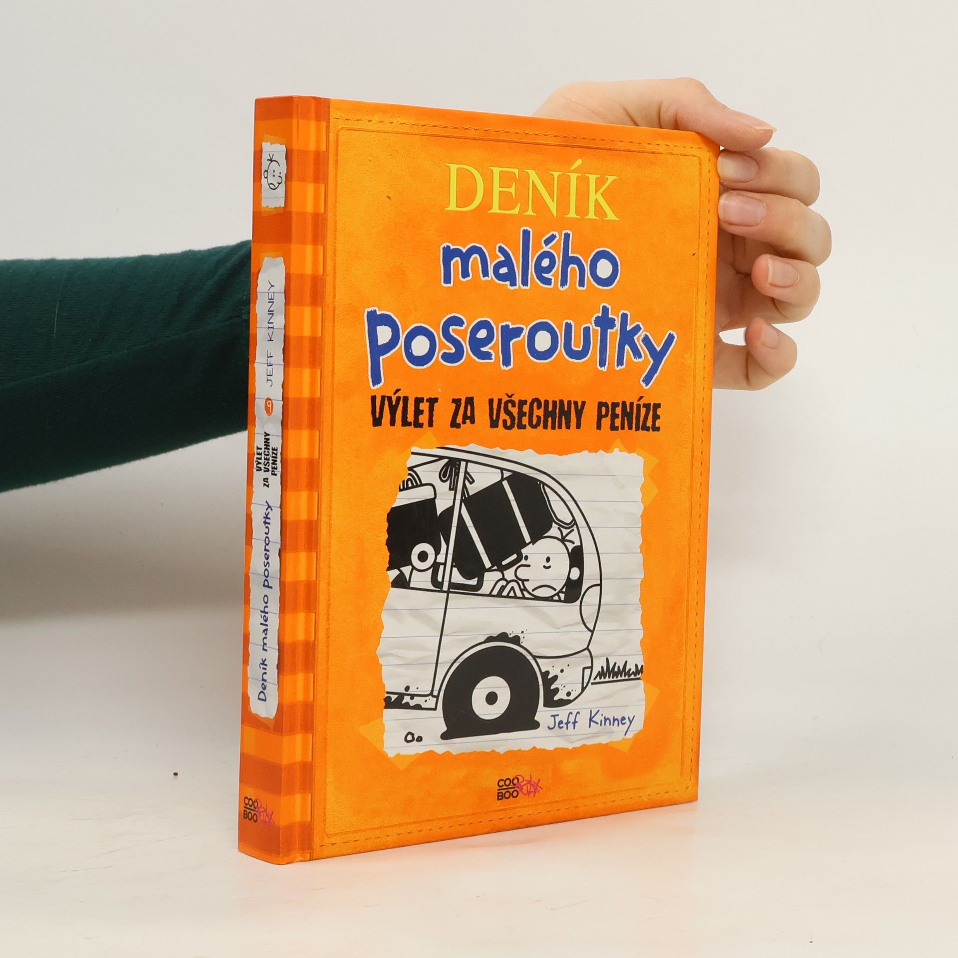 Jeff Kinney Deník malého poseroutky 9. Výlet za všechny peníze