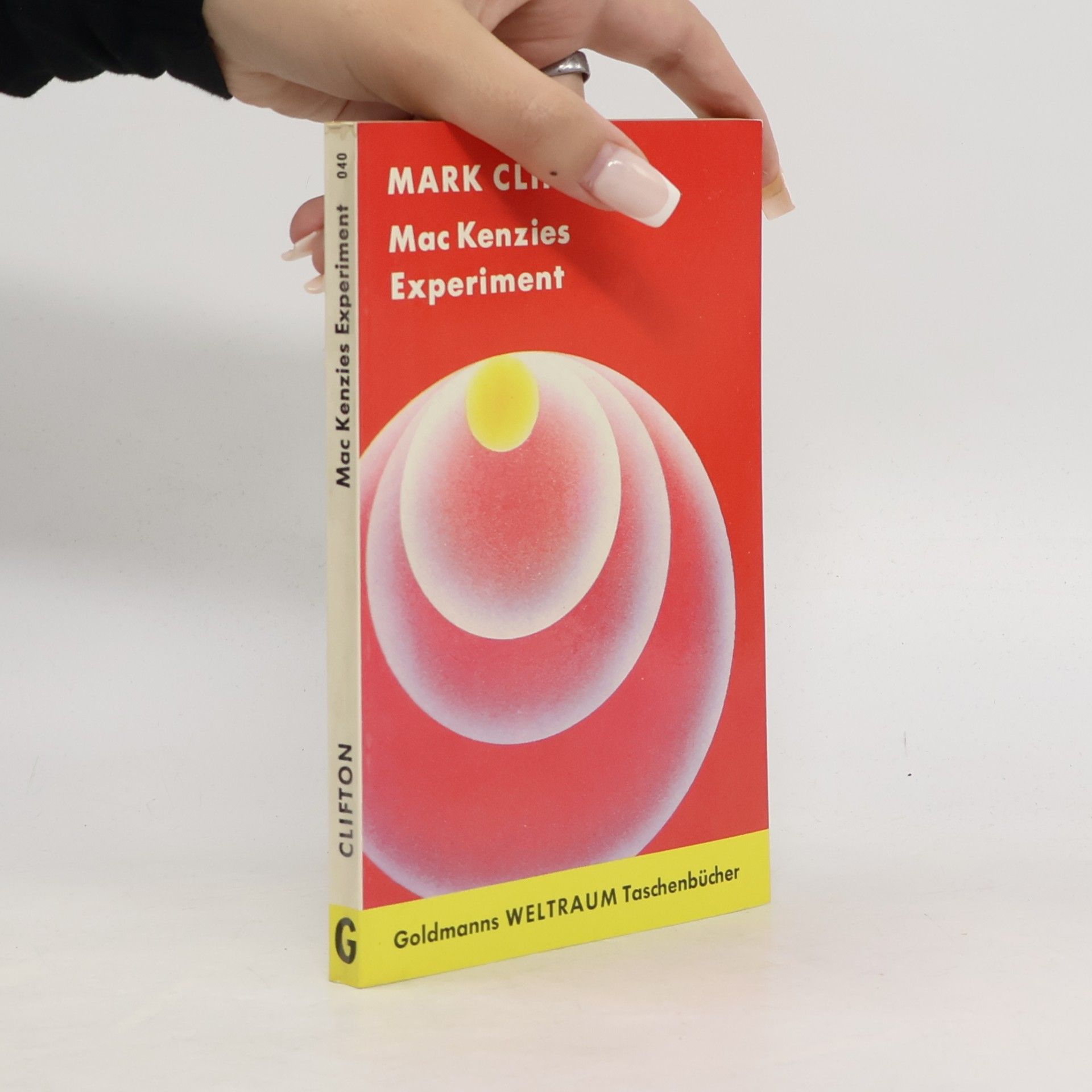 Mark Clifton Mac Kenzies Experiment
