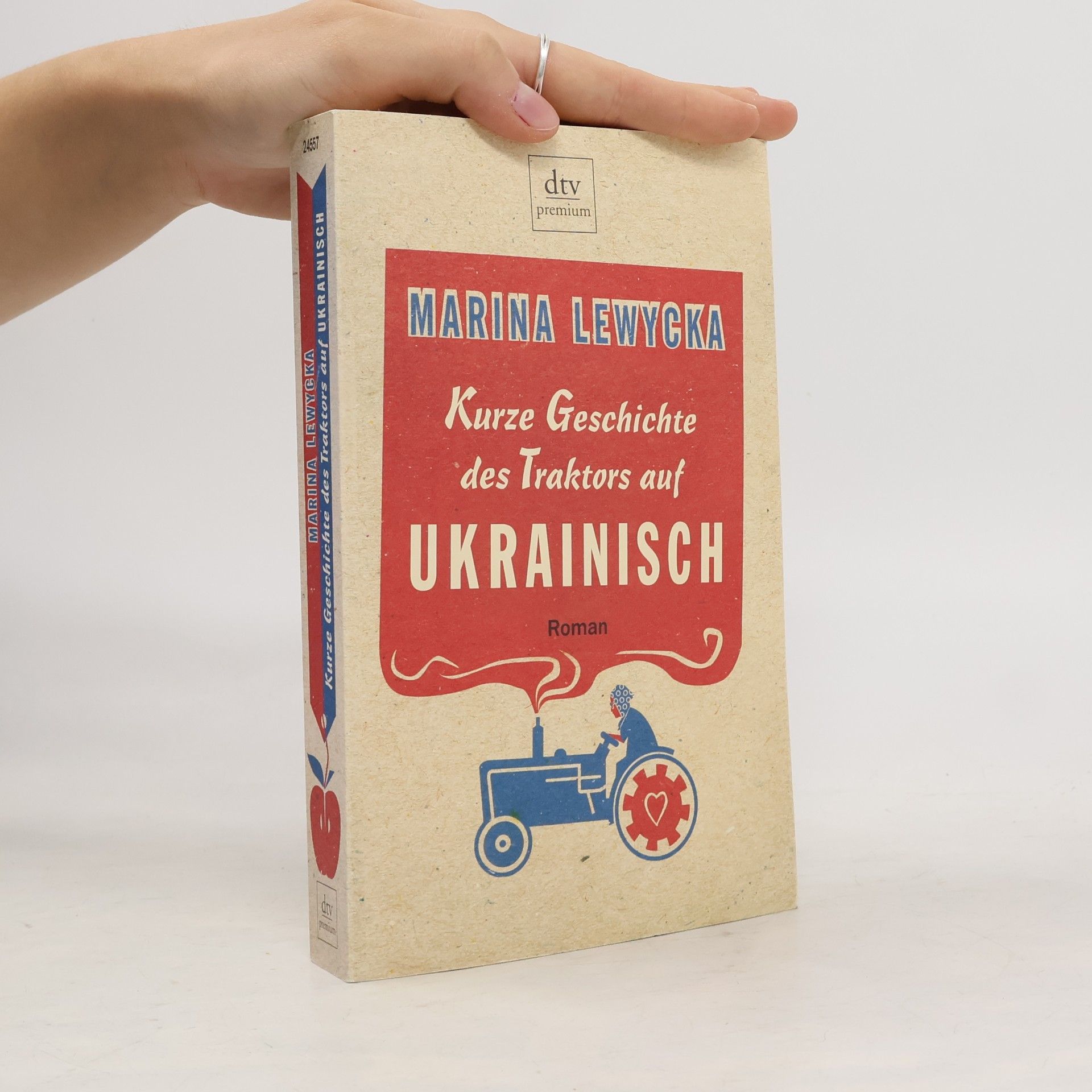Marina Lewycka Kurze Geschichte des Traktors auf Ukrainisch