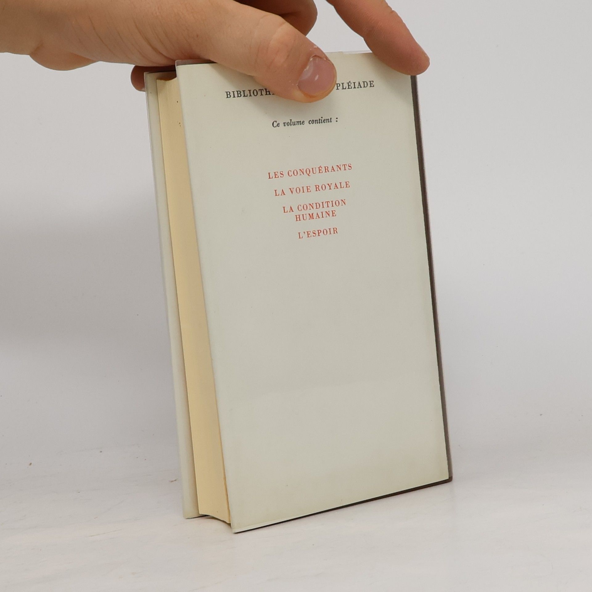 André Malraux Bibliothèque de la Pléiade: Romans