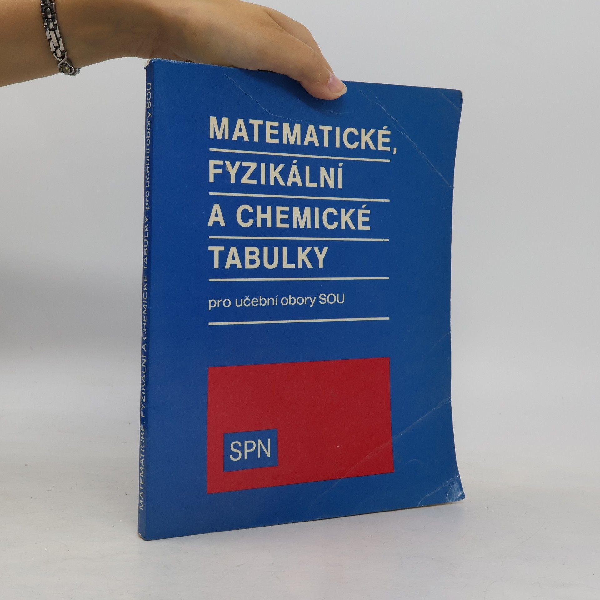 Matematické, fyzikální, chemické tabulky pro učební obory SOU