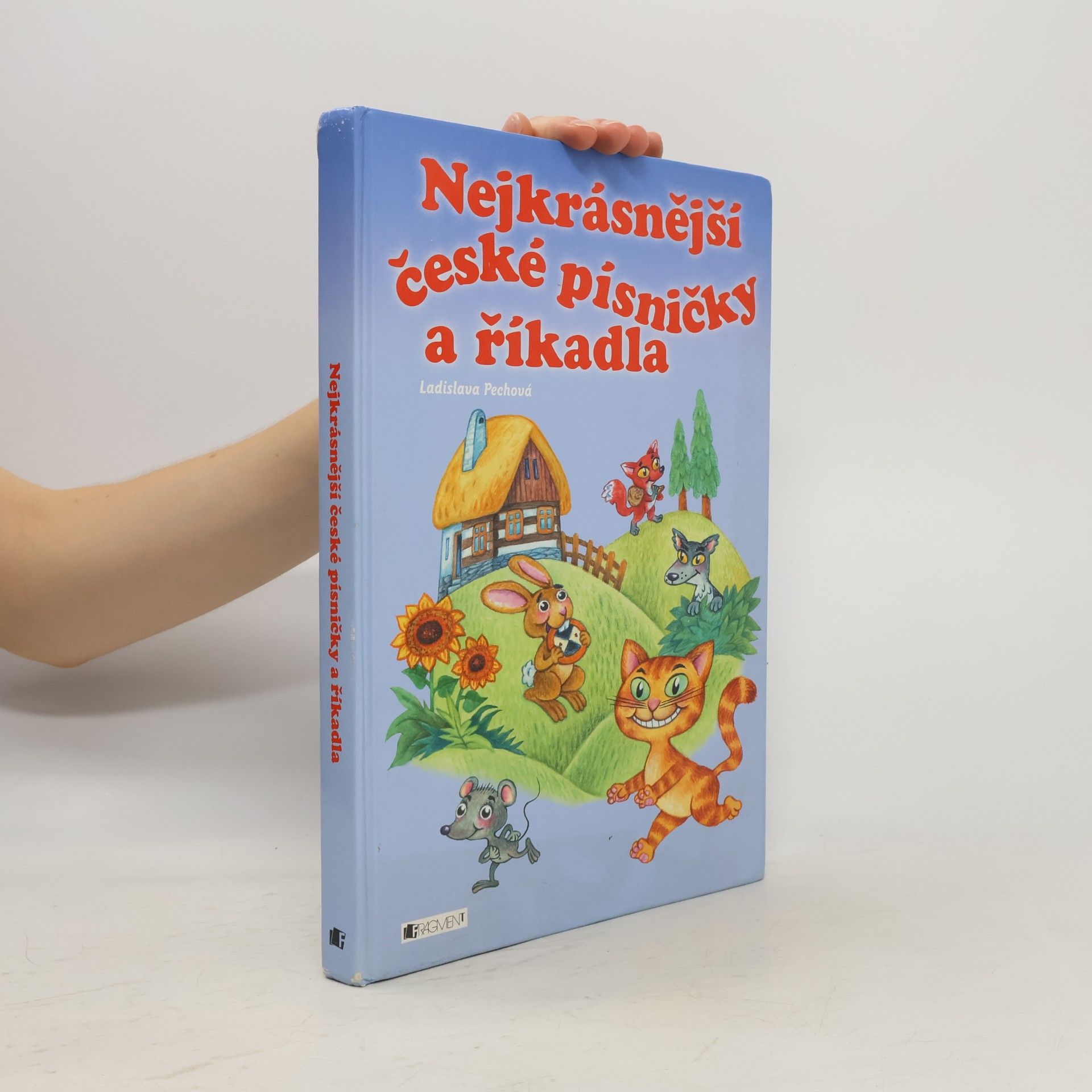 Ladislava Pechová Nejkrásnější české písničky a říkadla