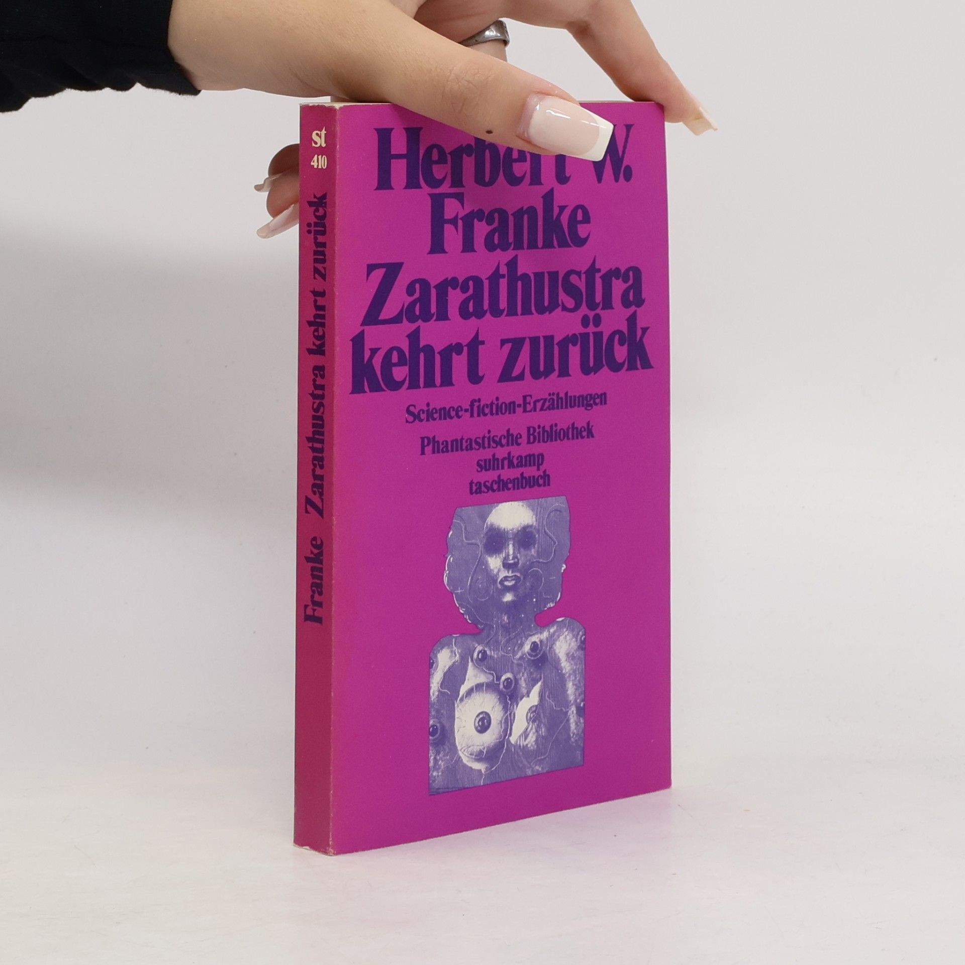 Herbert W. Franke Zarathustra kehrt zurück