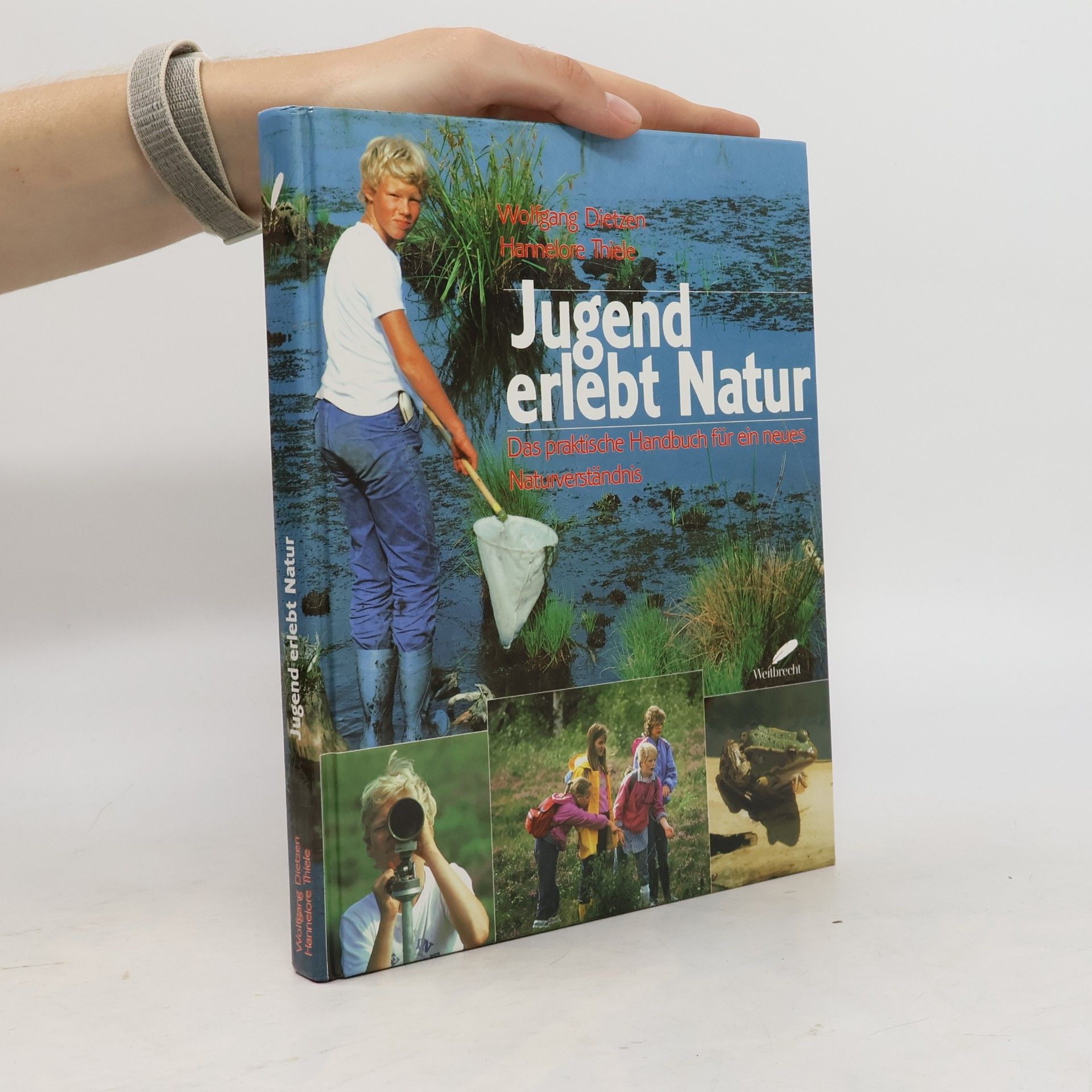 Hannelore Thiele Jugend erlebt Natur