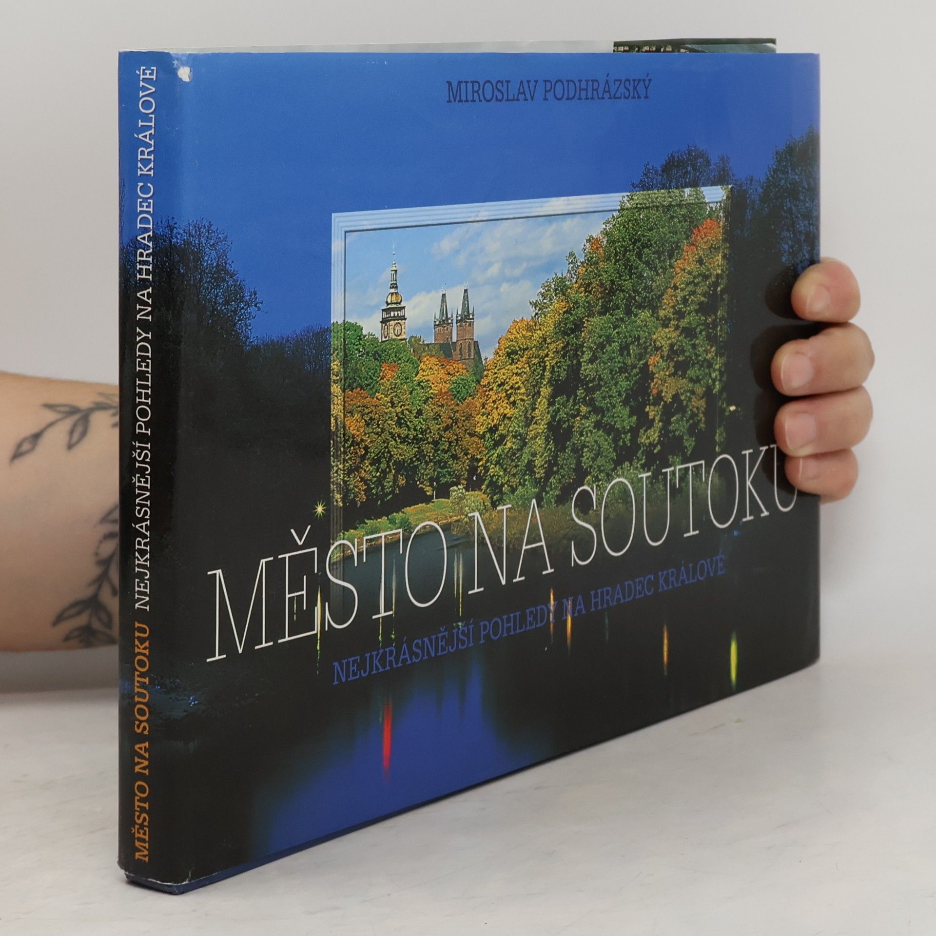 Město na soutoku: Nejkrásnější pohledy na Hradec Králové