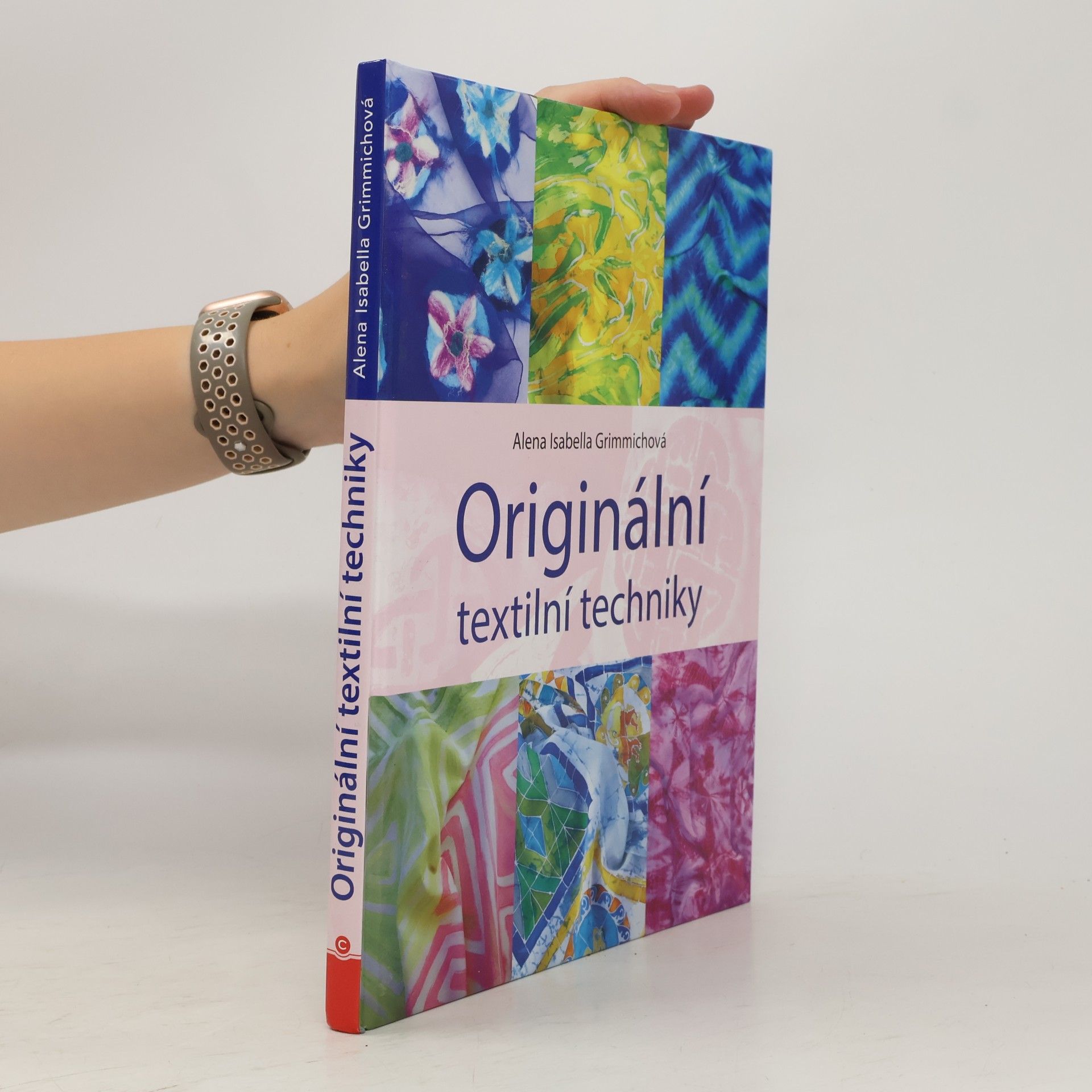 Alena Isabella Grimmichová Originální textilní techniky