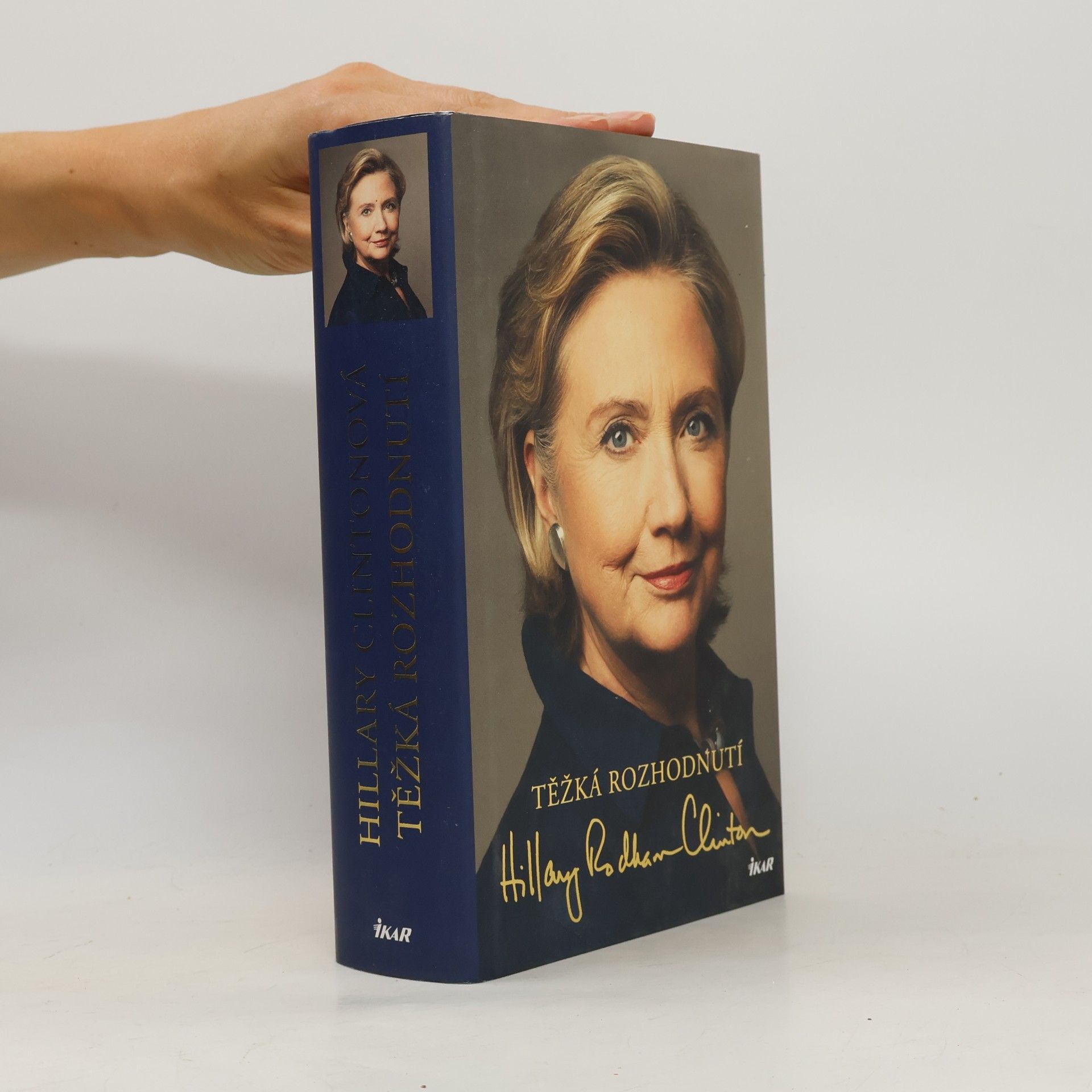 Hillary Clinton Těžká rozhodnutí