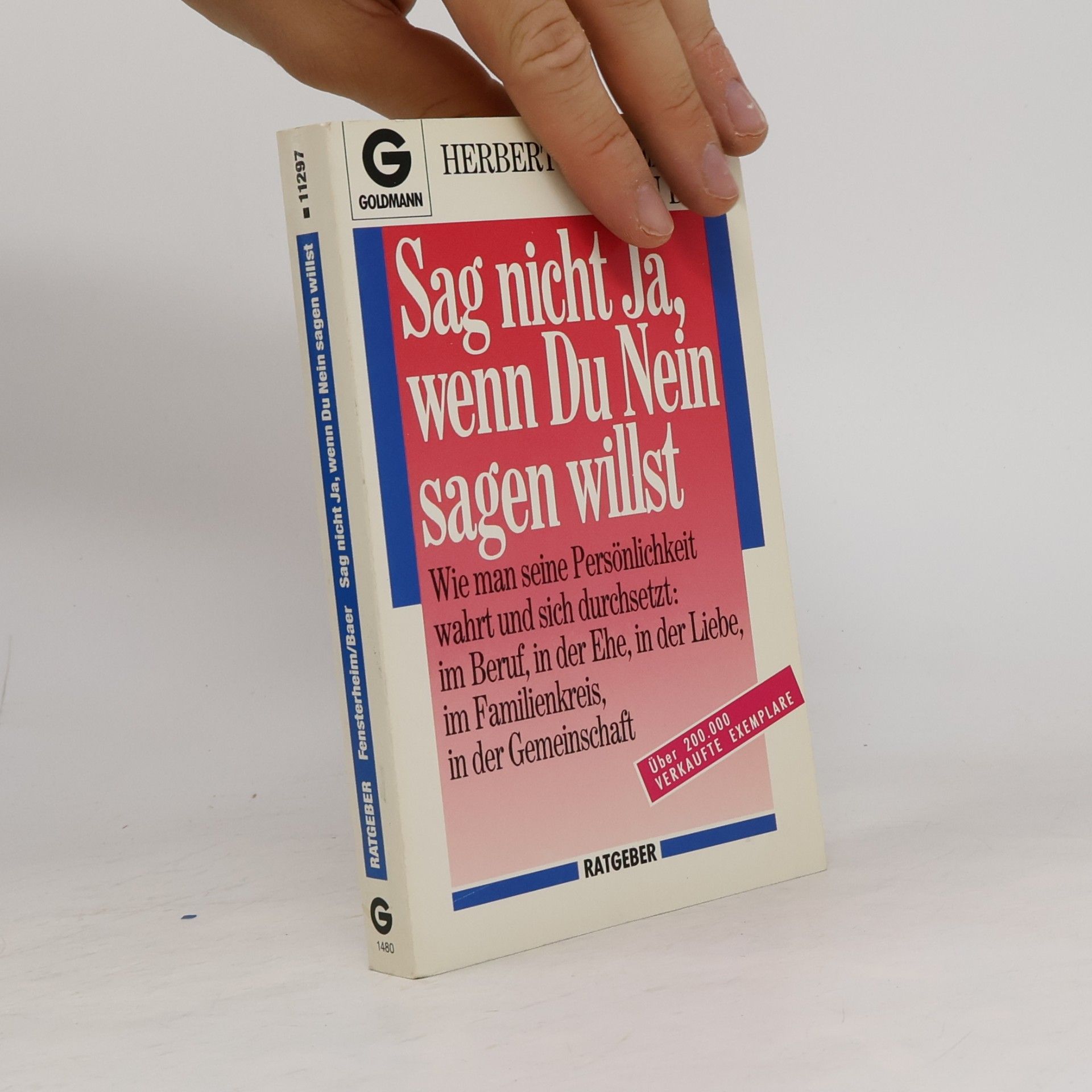 Herbert Fensterheim Sag nicht Ja, wenn Du Nein sagen willst