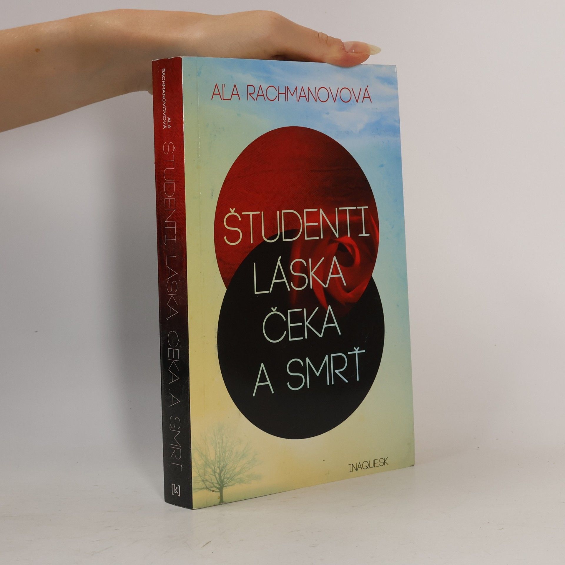 Alja Rachmanova Študenti, láska, Čeka a smrť