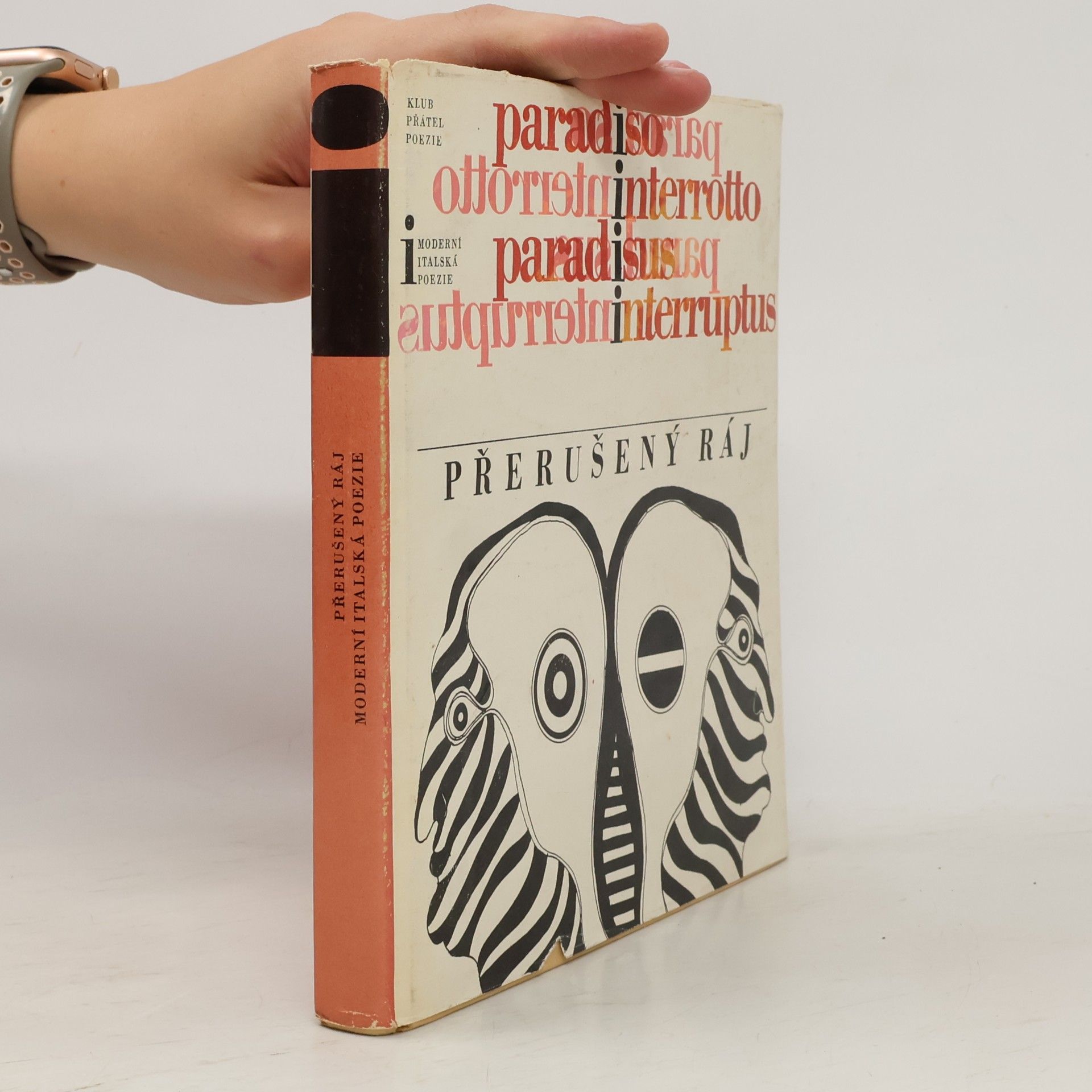 Přerušený ráj. Antologie moderní italské poezie