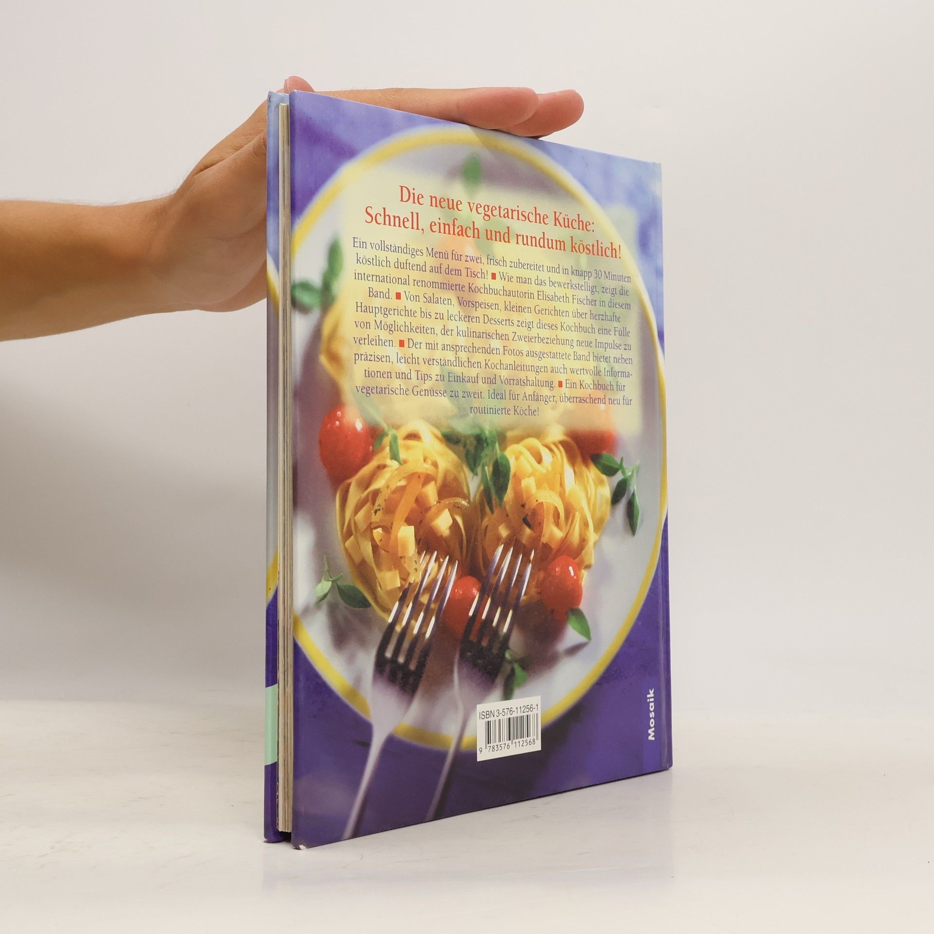 Elisabeth Fischer-Junghann Kulinarisch-vegetarisch für zwei