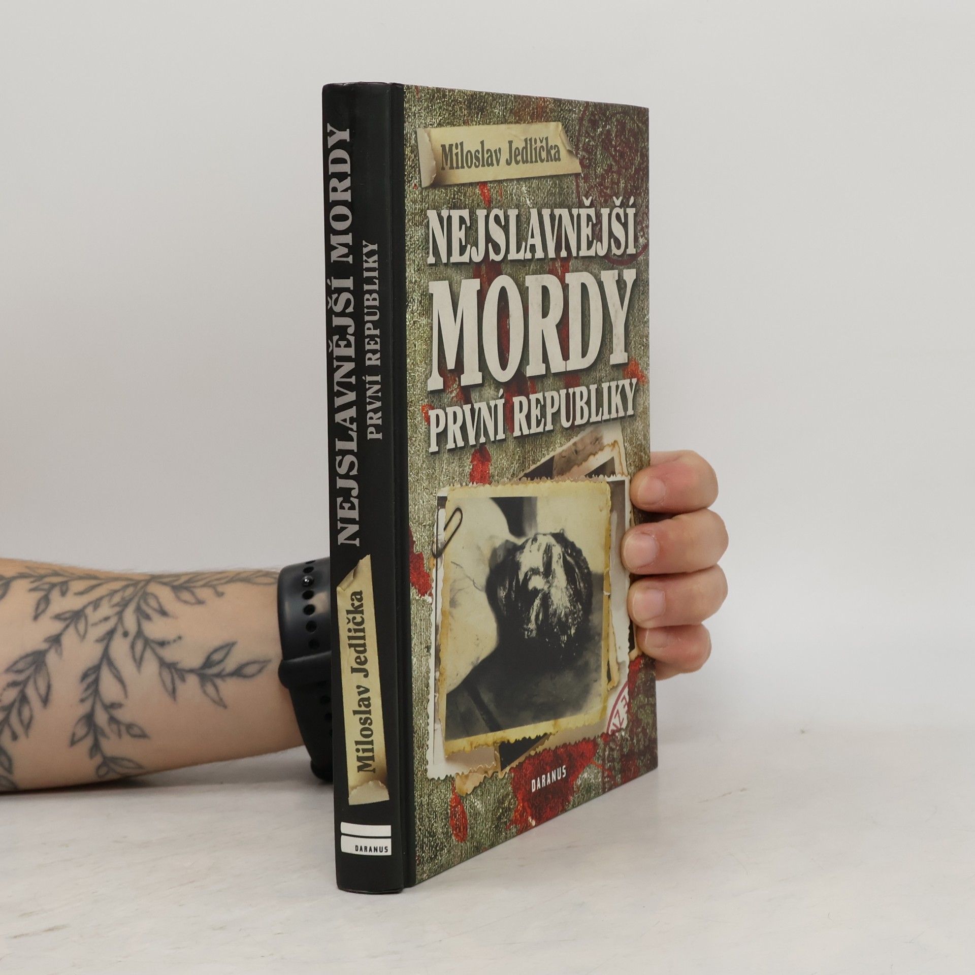Miloslav Jedlička Nejslavnější mordy první republiky
