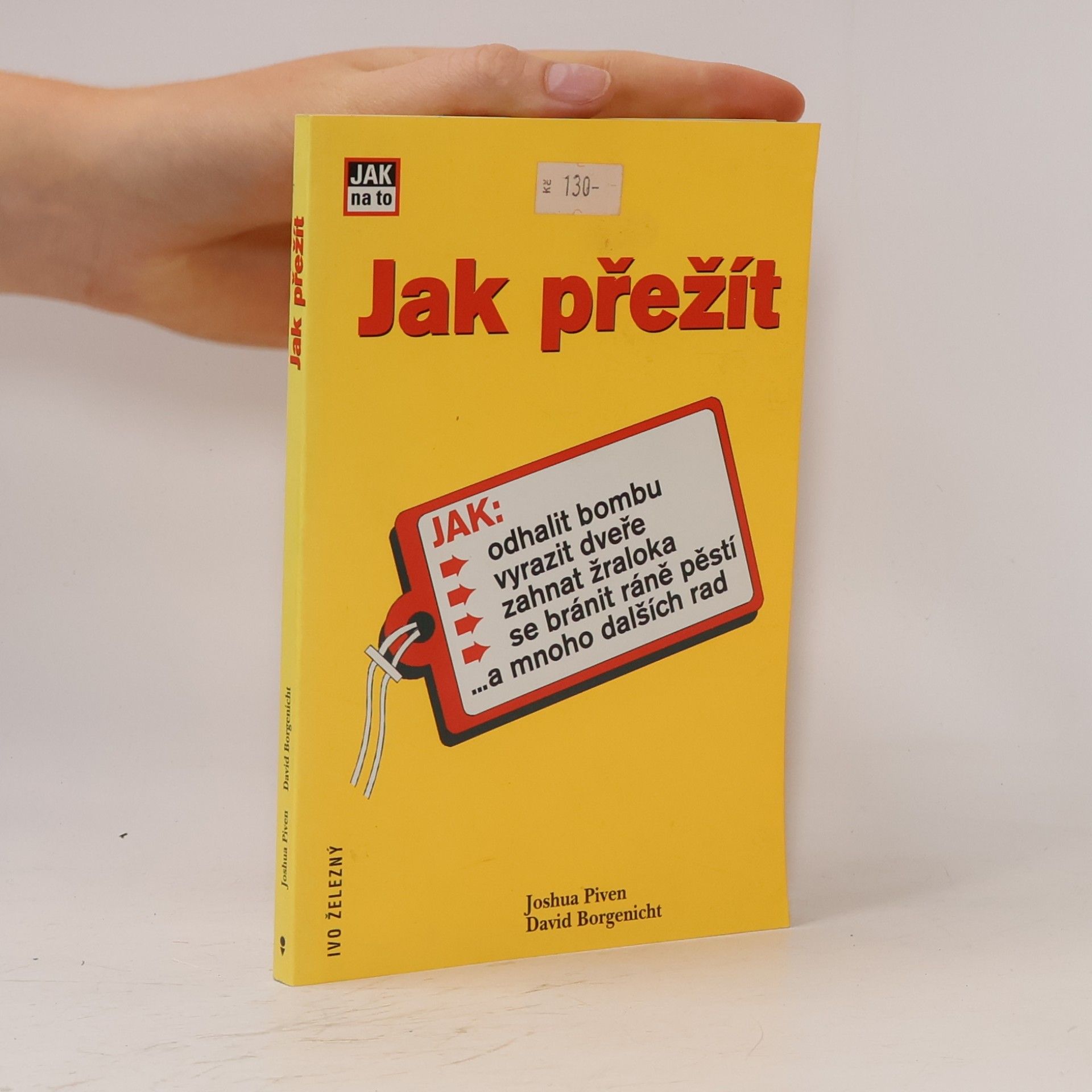 David Borgenicht Jak přežít