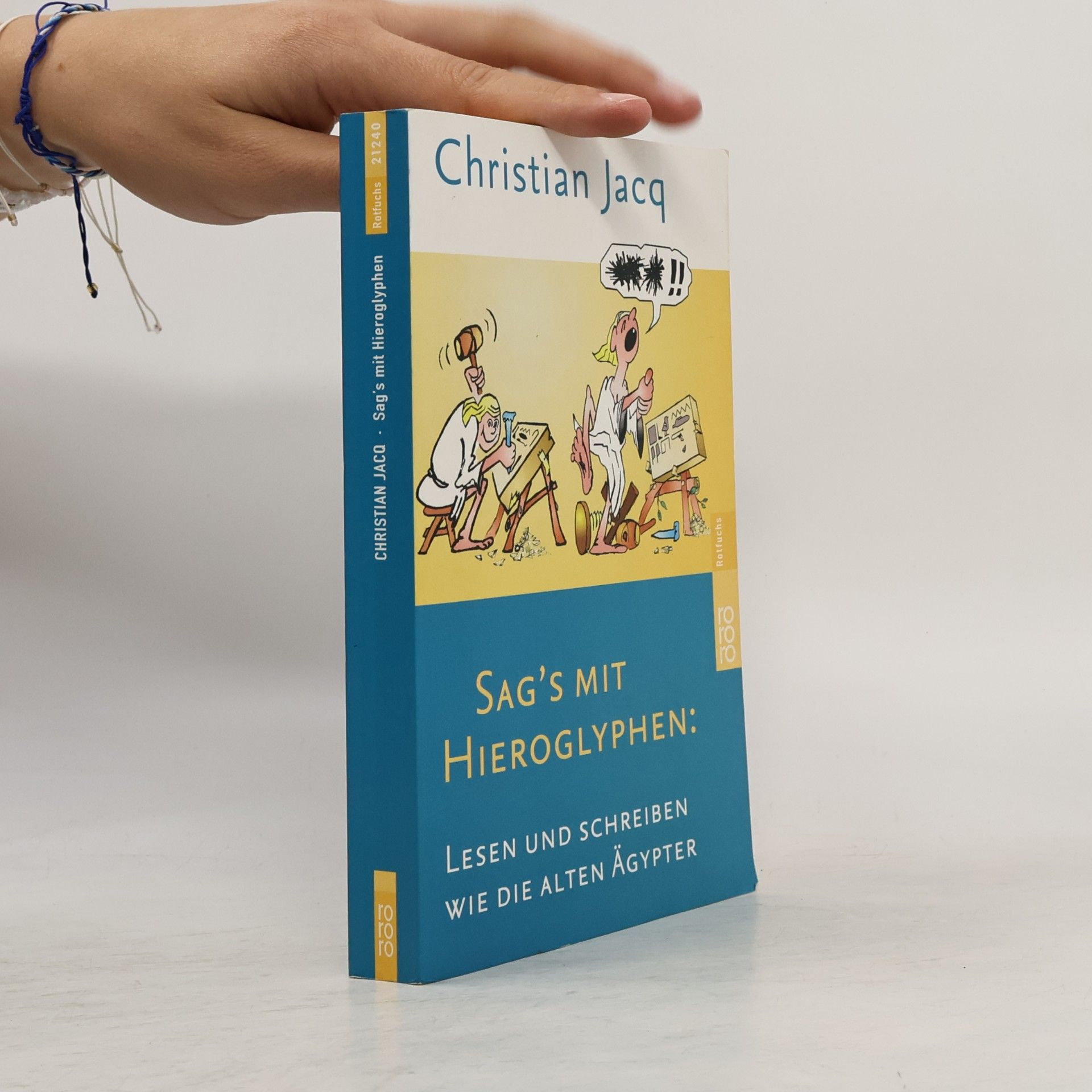 Christian Jacq Sag's mit Hieroglyphen