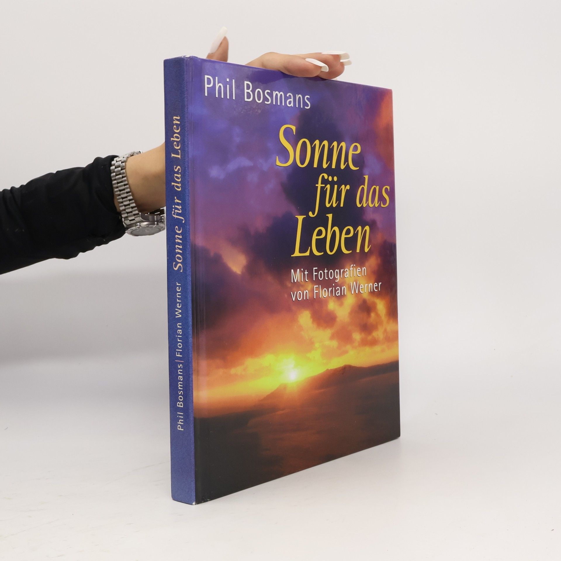 Phil Bosmans Sonne für das Leben