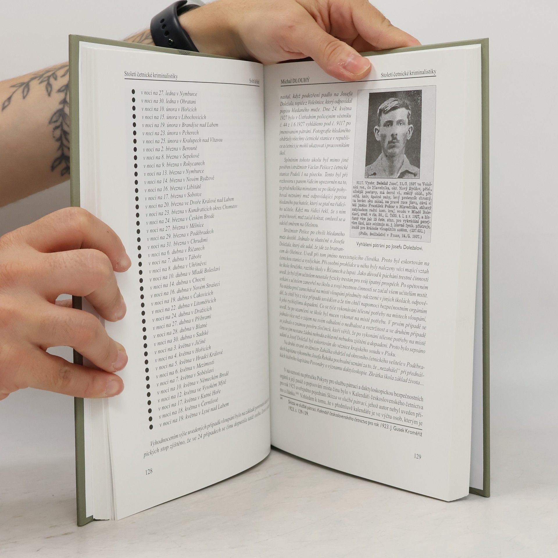Michal Dlouhý Století četnické kriminalistiky. Historie kriminalistiky u četnictva na území České republiky