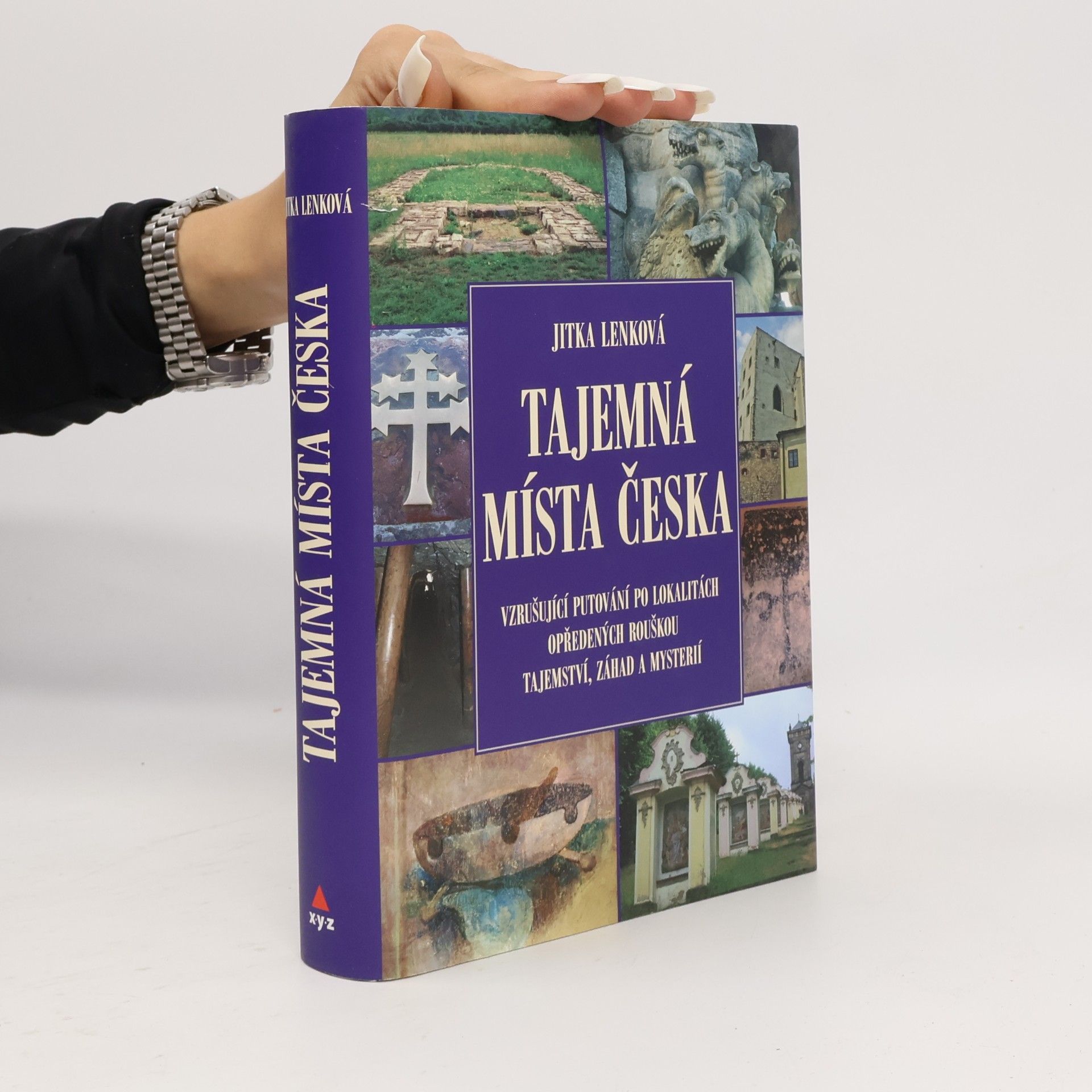 Jitka Lenková Tajemná místa Česka