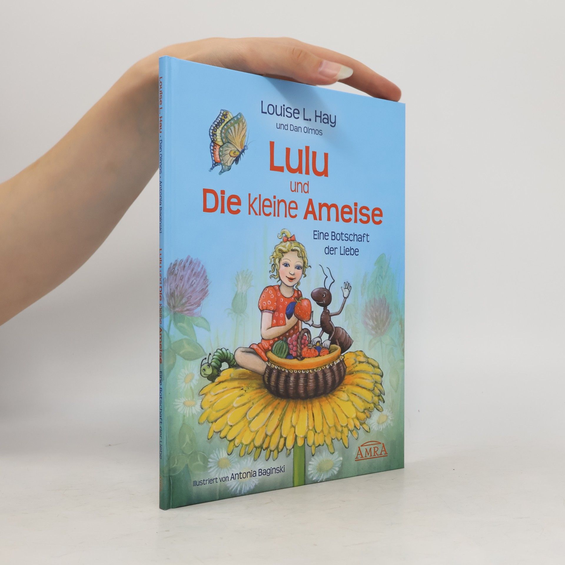 Dan Olmos Lulu und die kleine Ameise