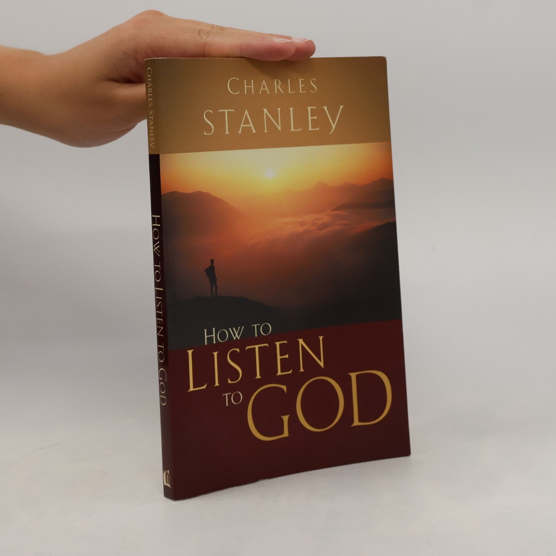 Charles F. Stanley How to Listen to God