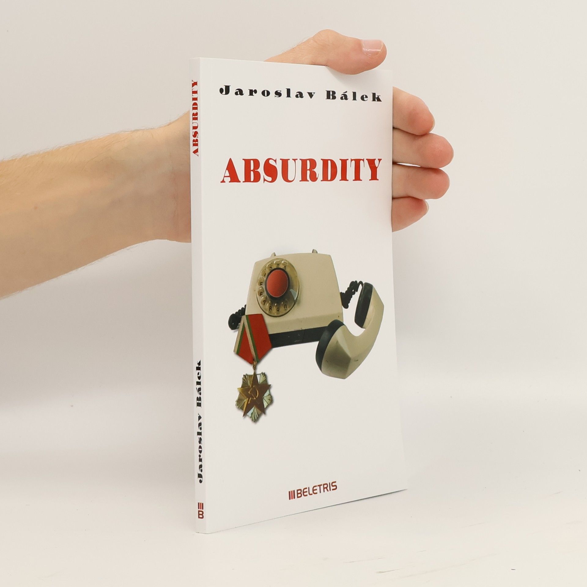 Jaroslav Bálek Absurdity