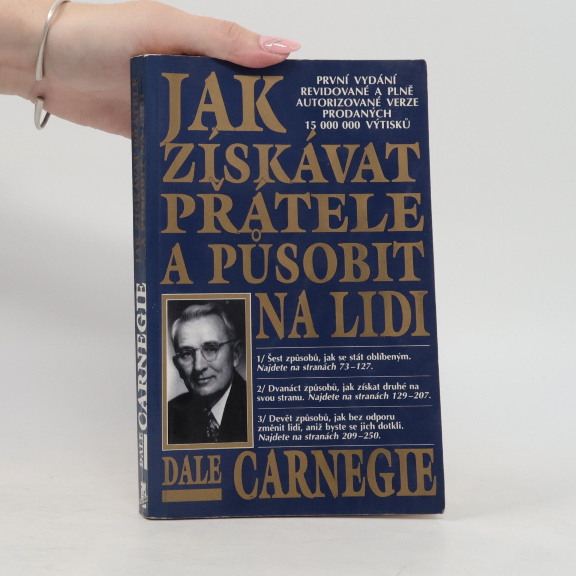 Dale Carnegie Jak získávat přátele a působit na lidi