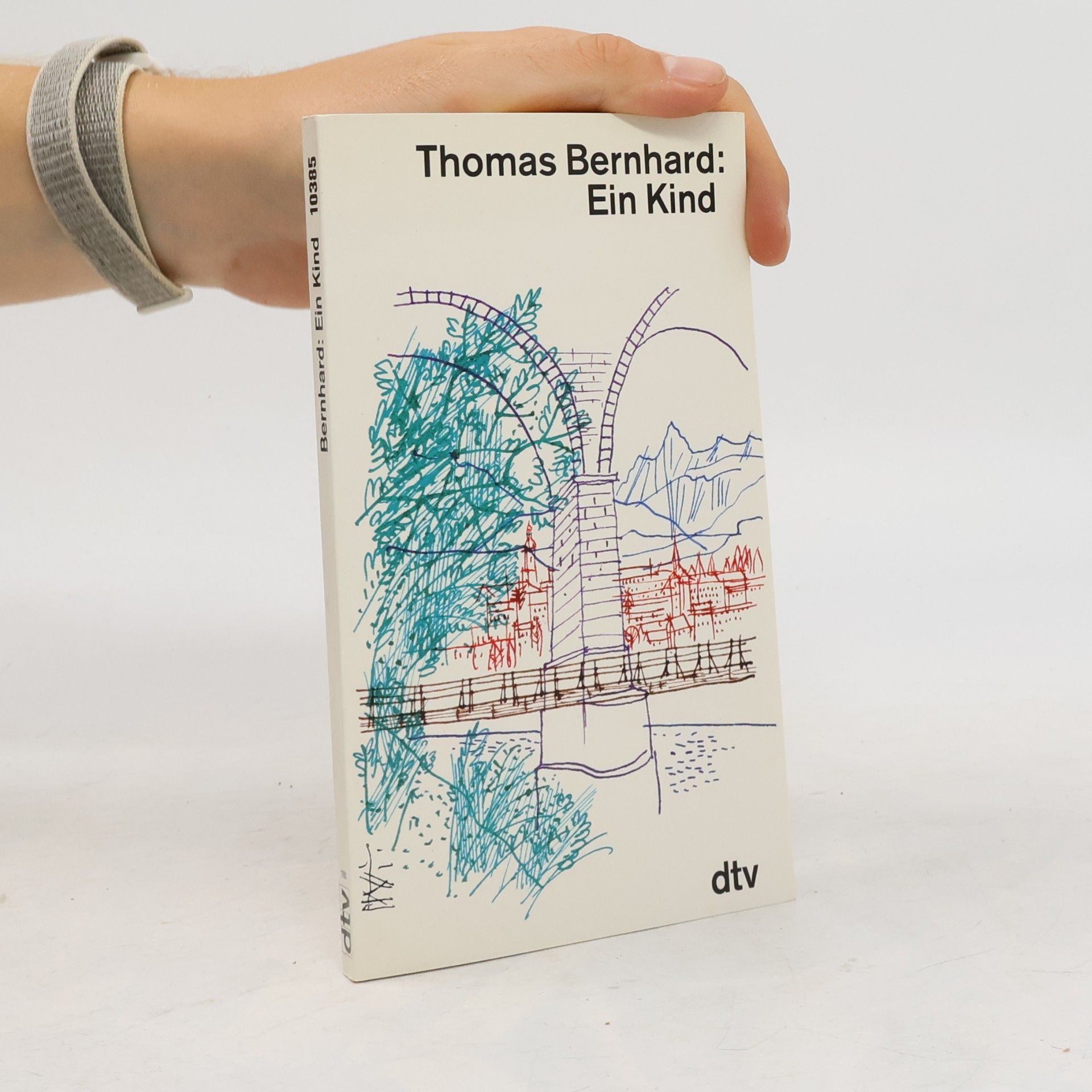 Thomas Bernhard Ein Kind