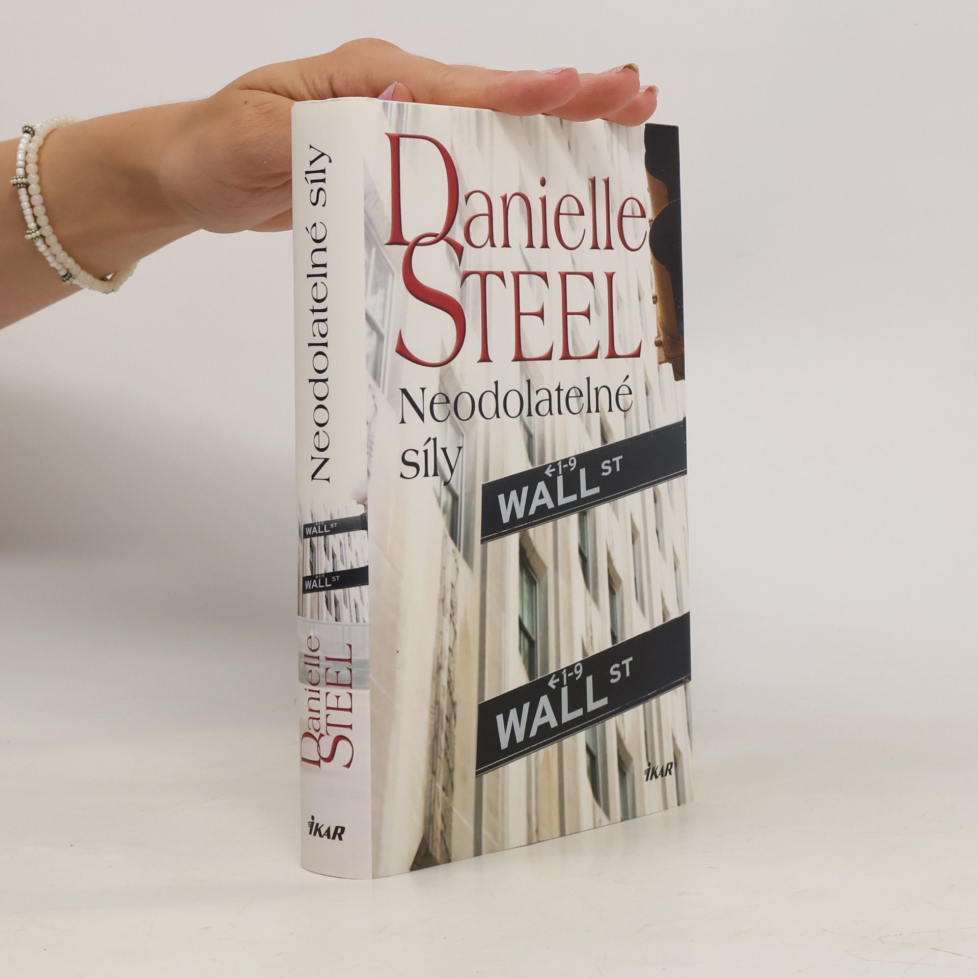 Danielle Steel Neodolatelné síly