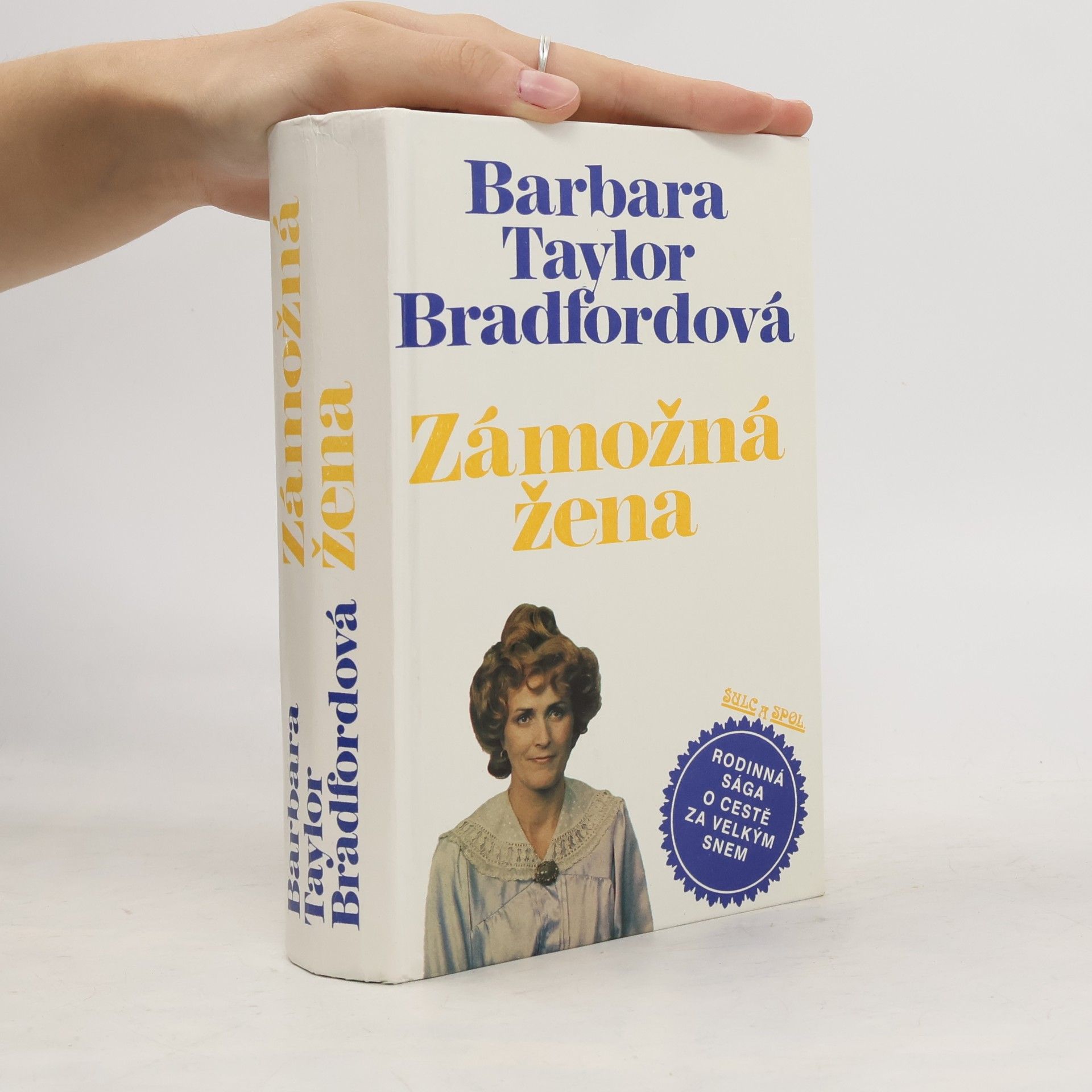 Barbara Taylor Bradfordová Zámožná žena