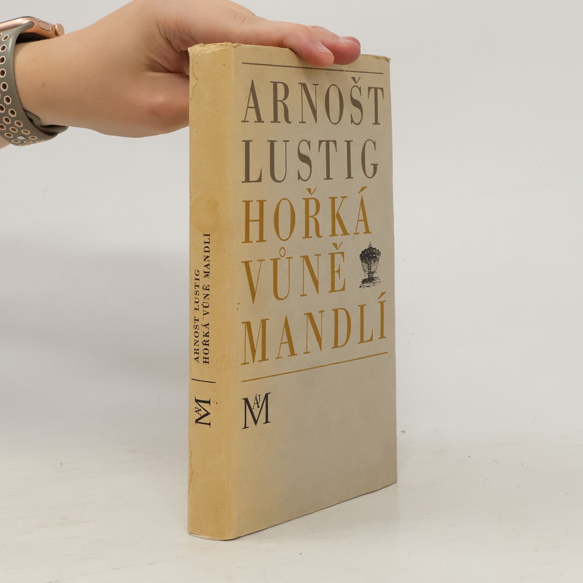 Arnošt Lustig Hořká vůně mandlí