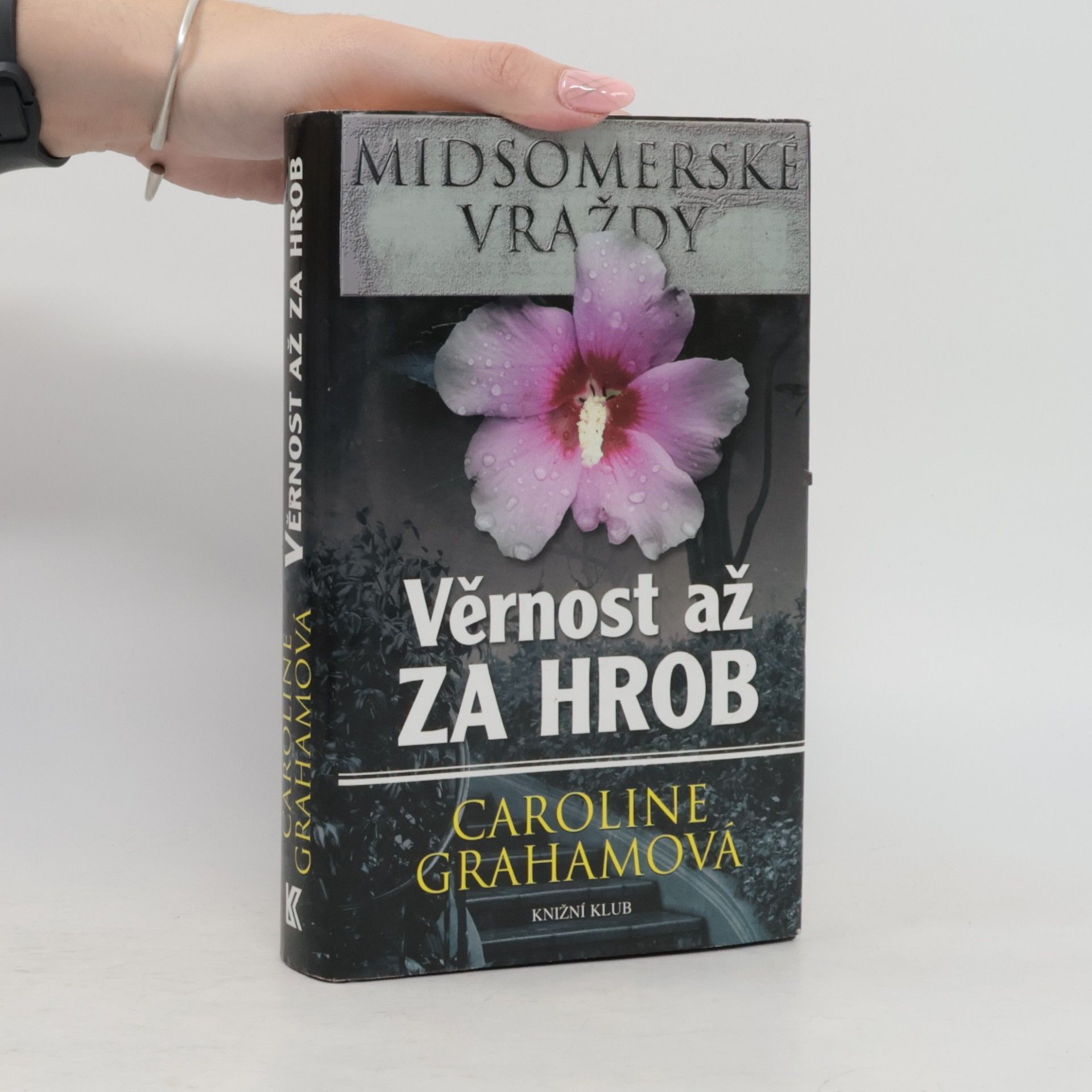 Caroline Grahamová Věrnost až za hrob