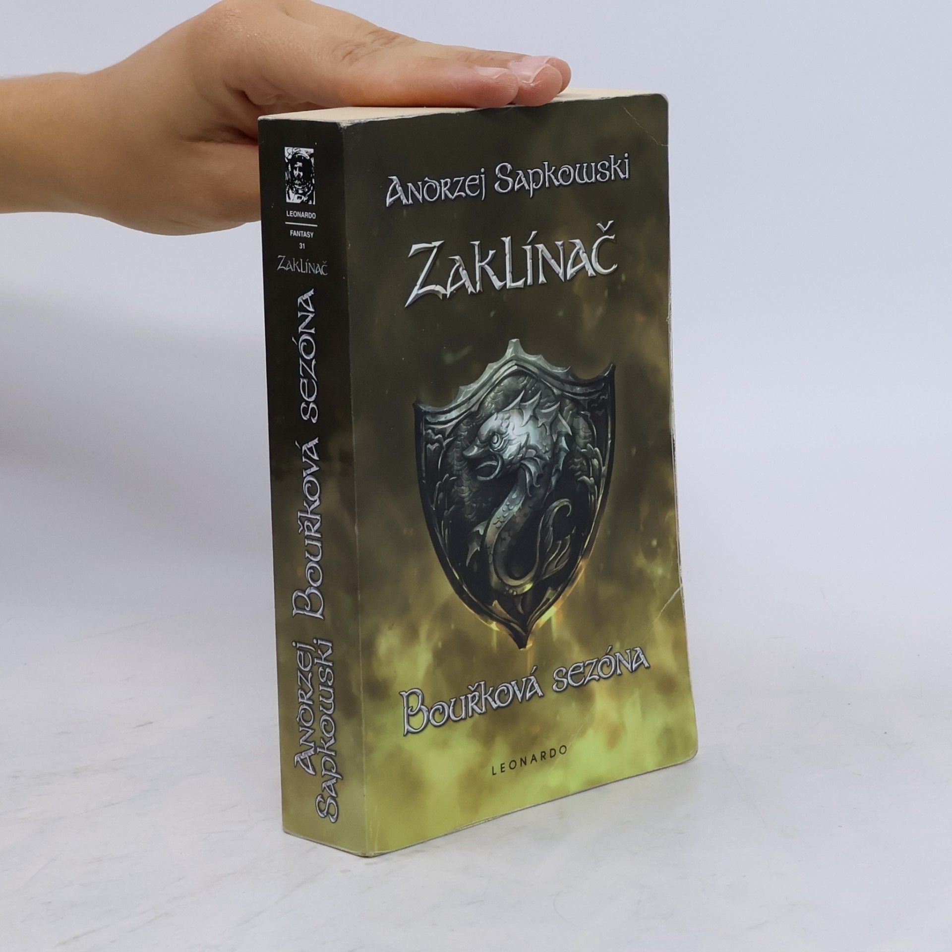 Andrzej Sapkowski Zaklínač. Bouřková sezóna