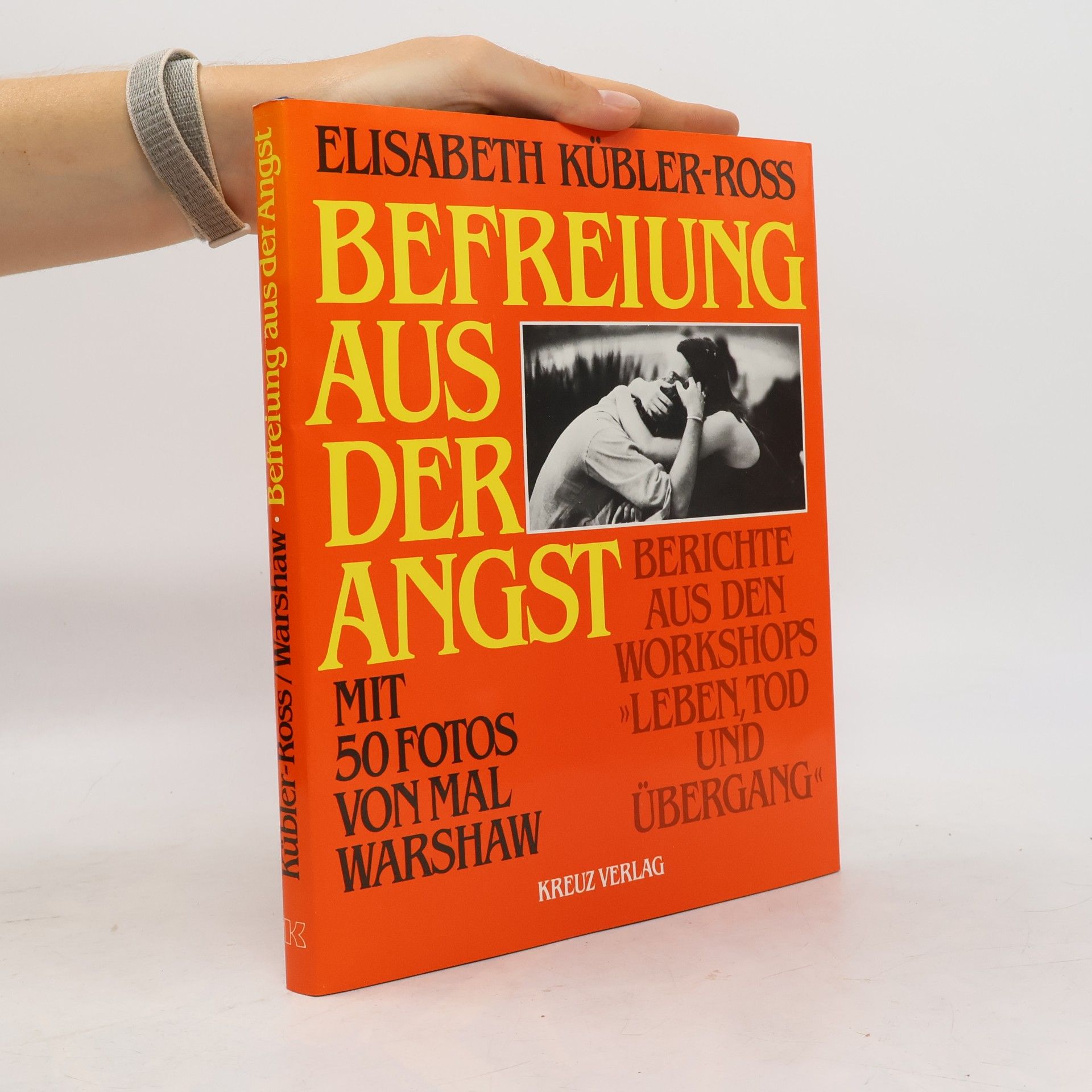 Elisabeth Kübler-Ross Befreiung aus der Angst