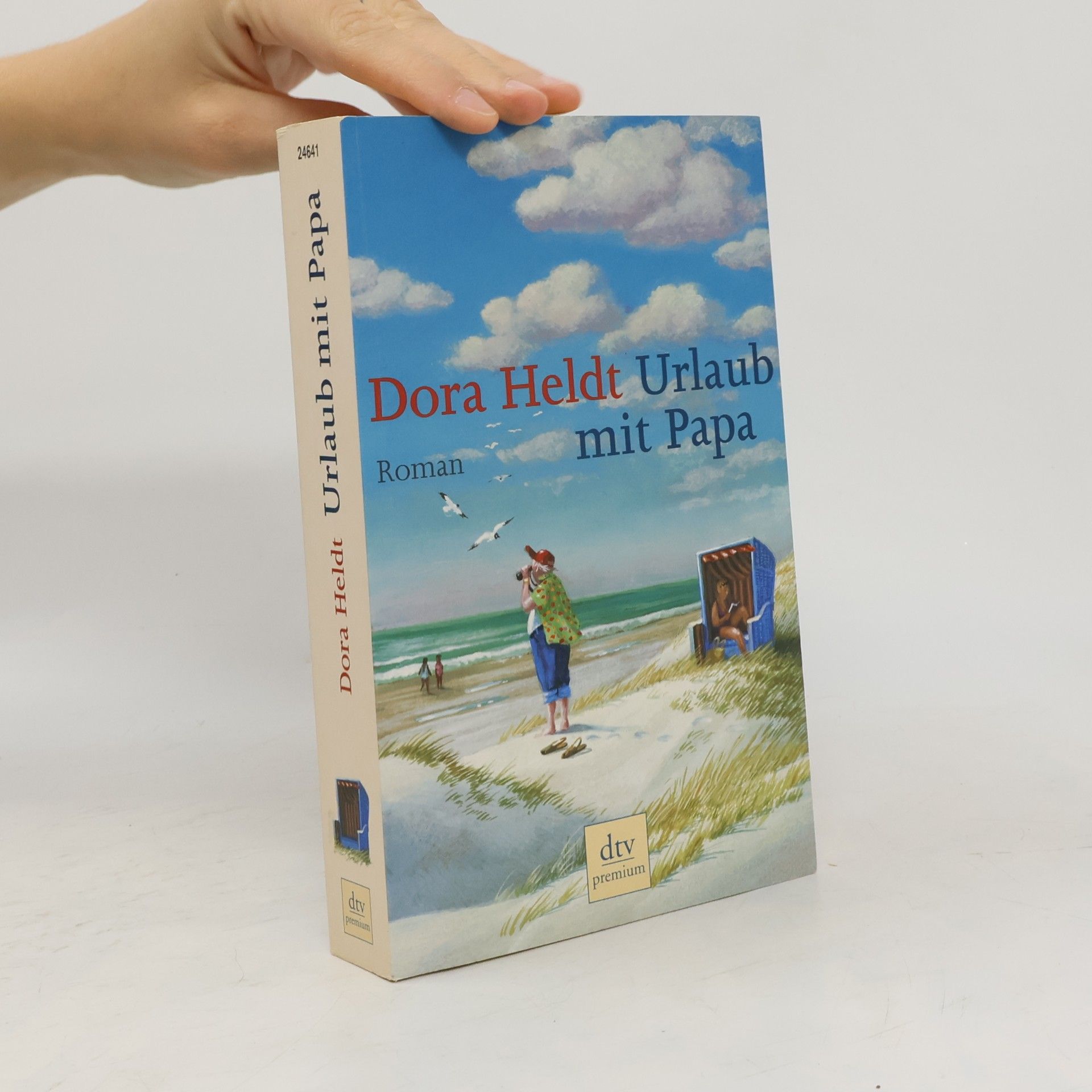 Dora Heldt Urlaub mit Papa