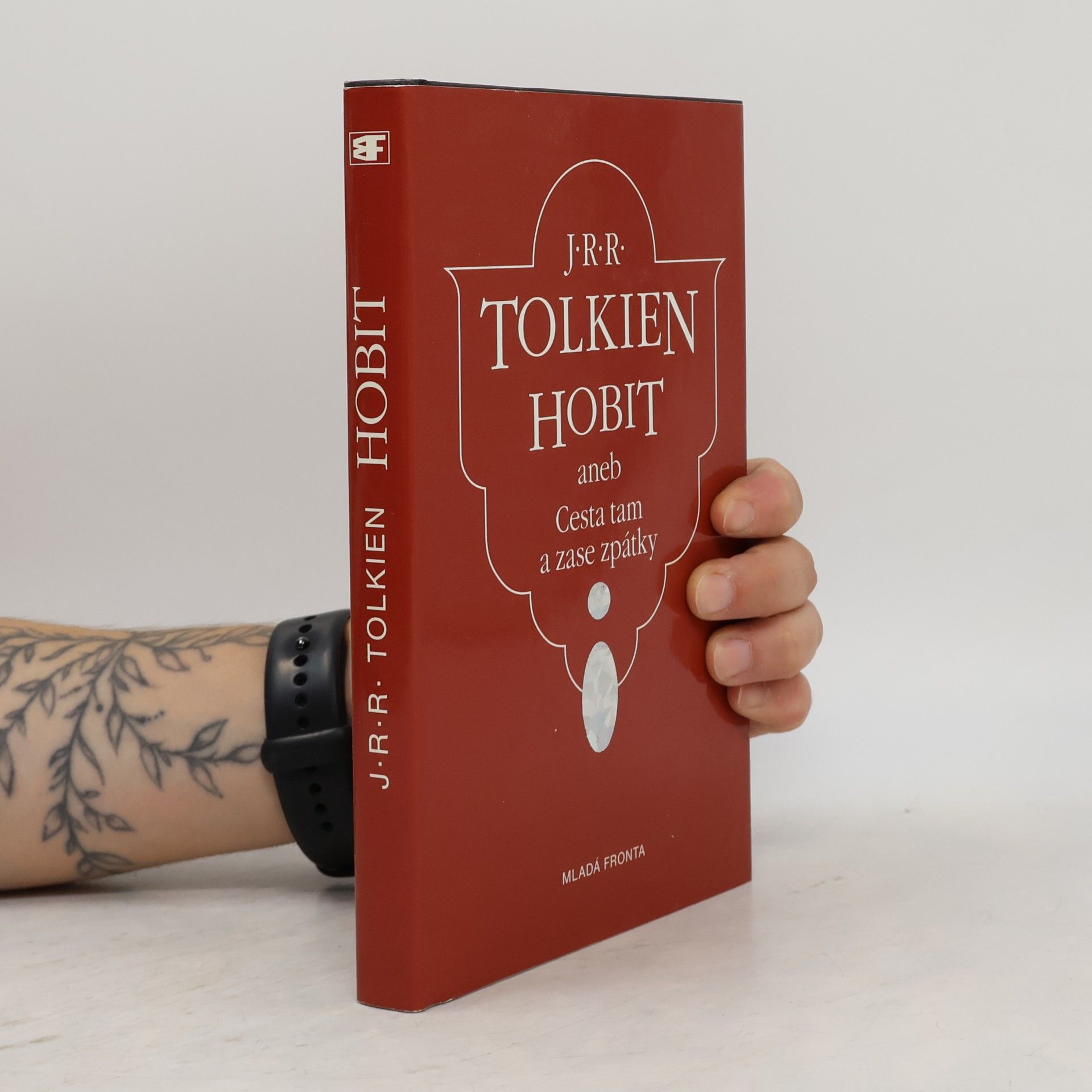J. R. R. Tolkien Hobit aneb Cesta tam a zase zpátky