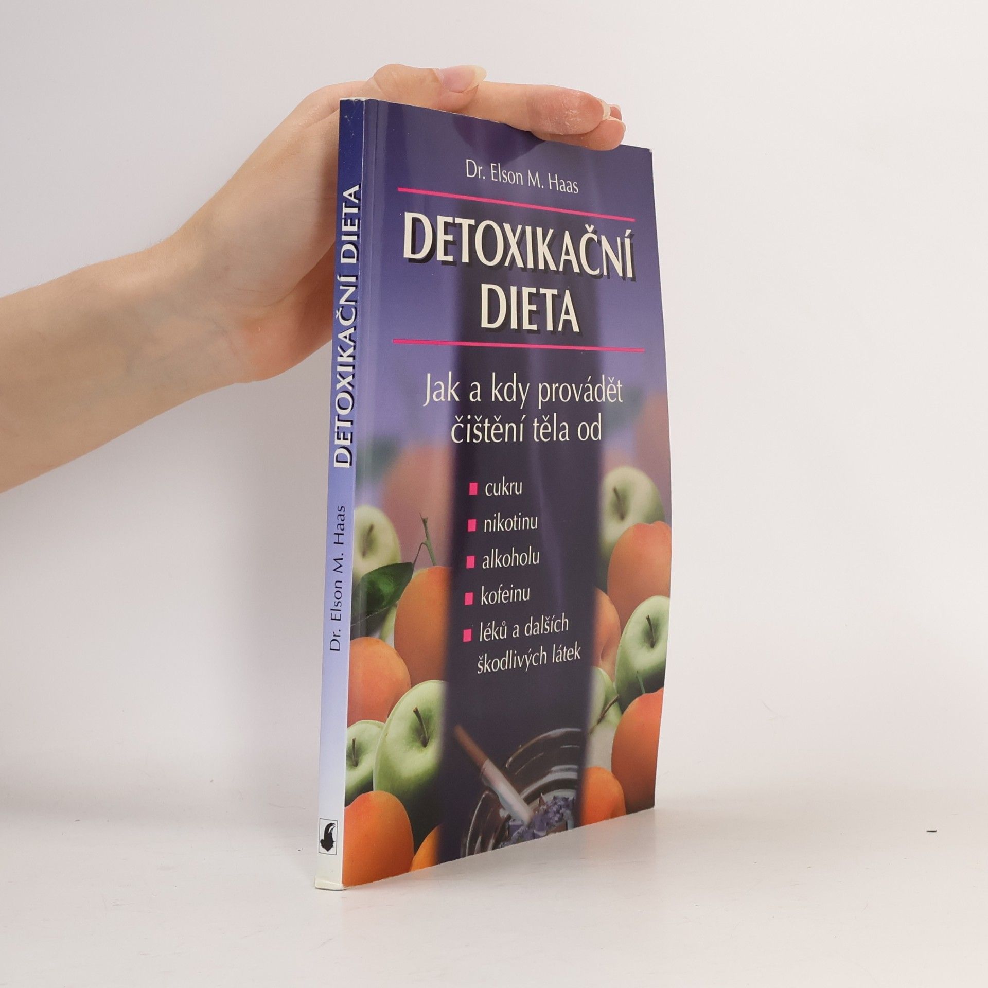 Kateřina Klánová Detoxikační dieta. Jak a kdy provádět čistění těla